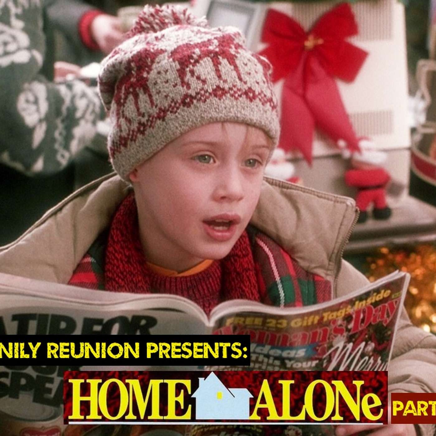 HOLIDAY SPECIAL: Home Alone Part II