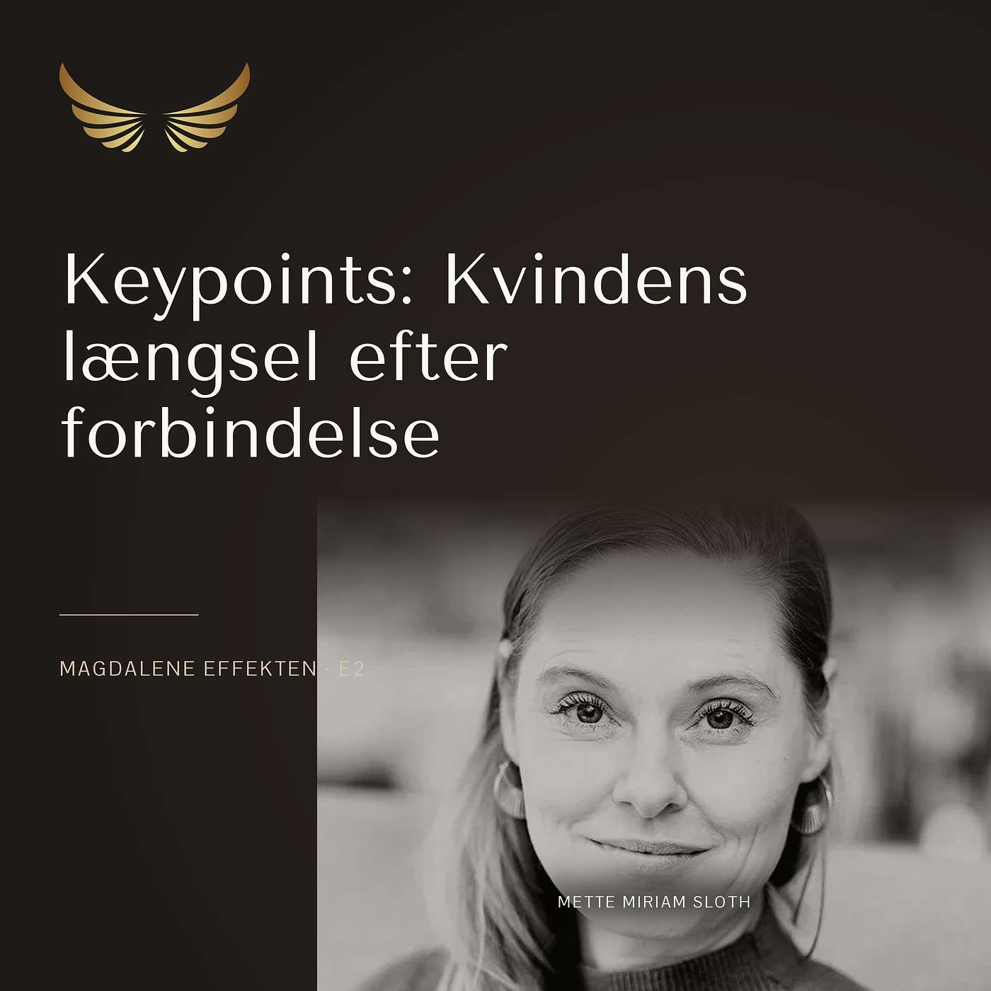 E2: Keypoints: Kvindens længsel efter forbindelse episode artwork