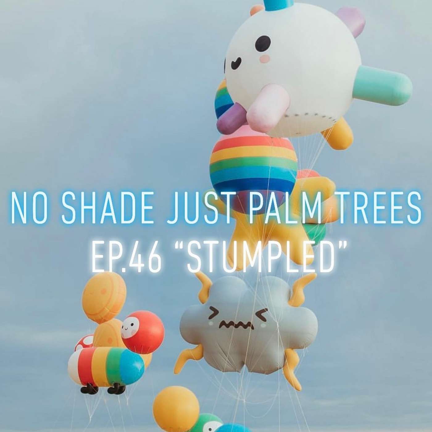 Ep. 46 