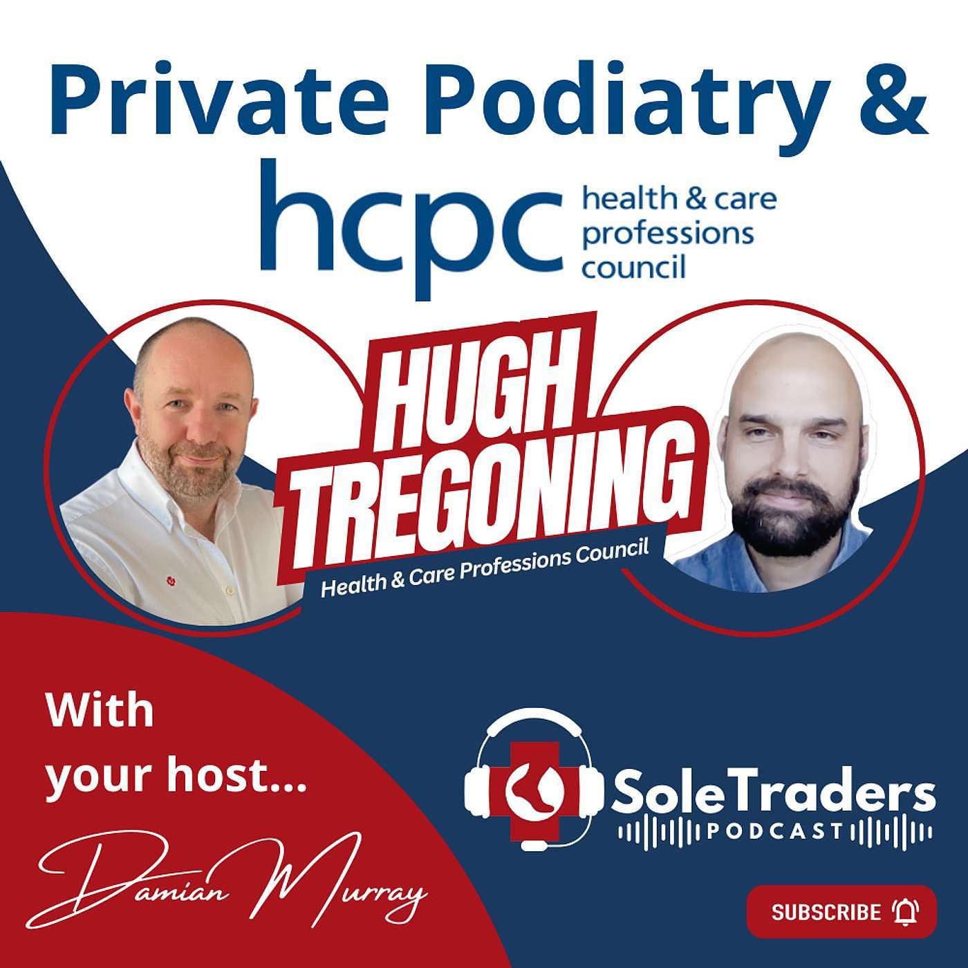 Private Podiatry & Health & Care Professions Council (HCPC) episode artwork