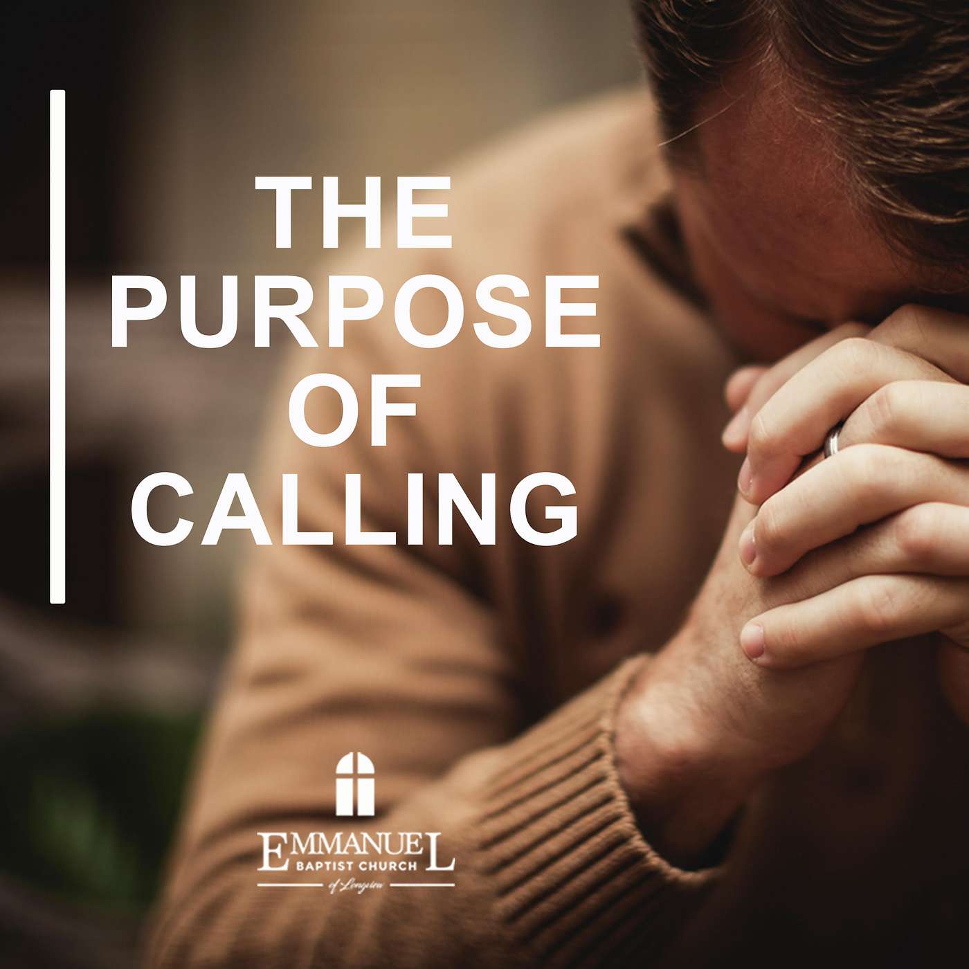 The Purpose of Calling - Sunday PM 10/31/2021 - Pastor Bob Gray II episode artwork