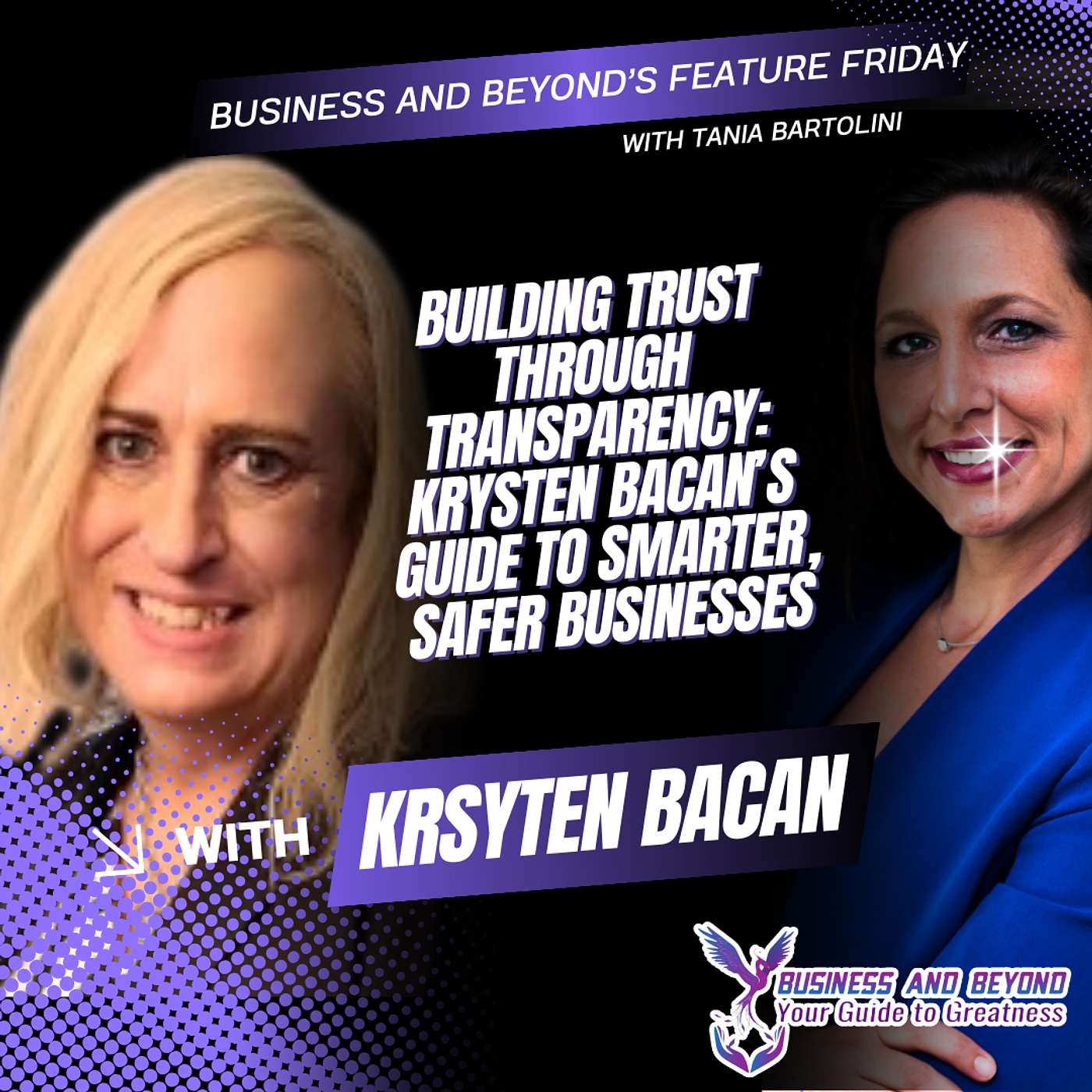 Business and Beyond's Feature Friday ft. Krysten Bacan episode artwork
