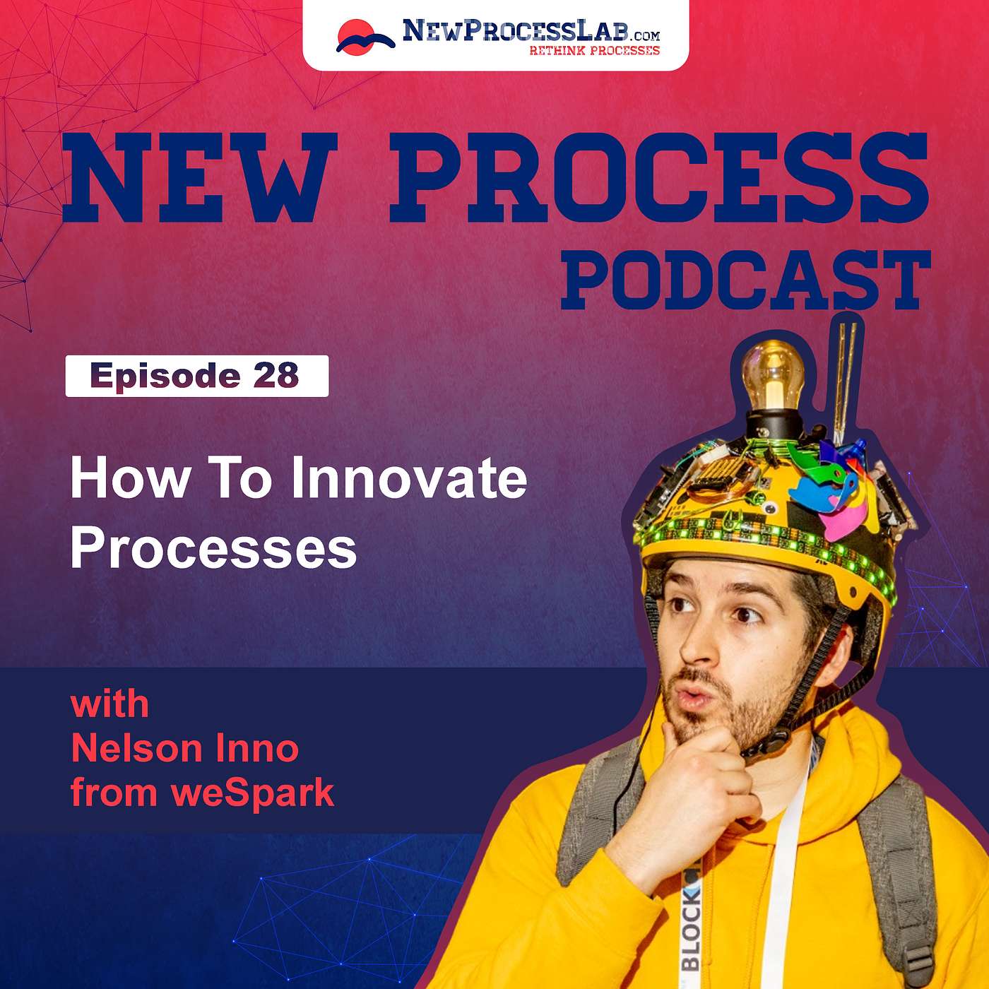 New Process Podcast