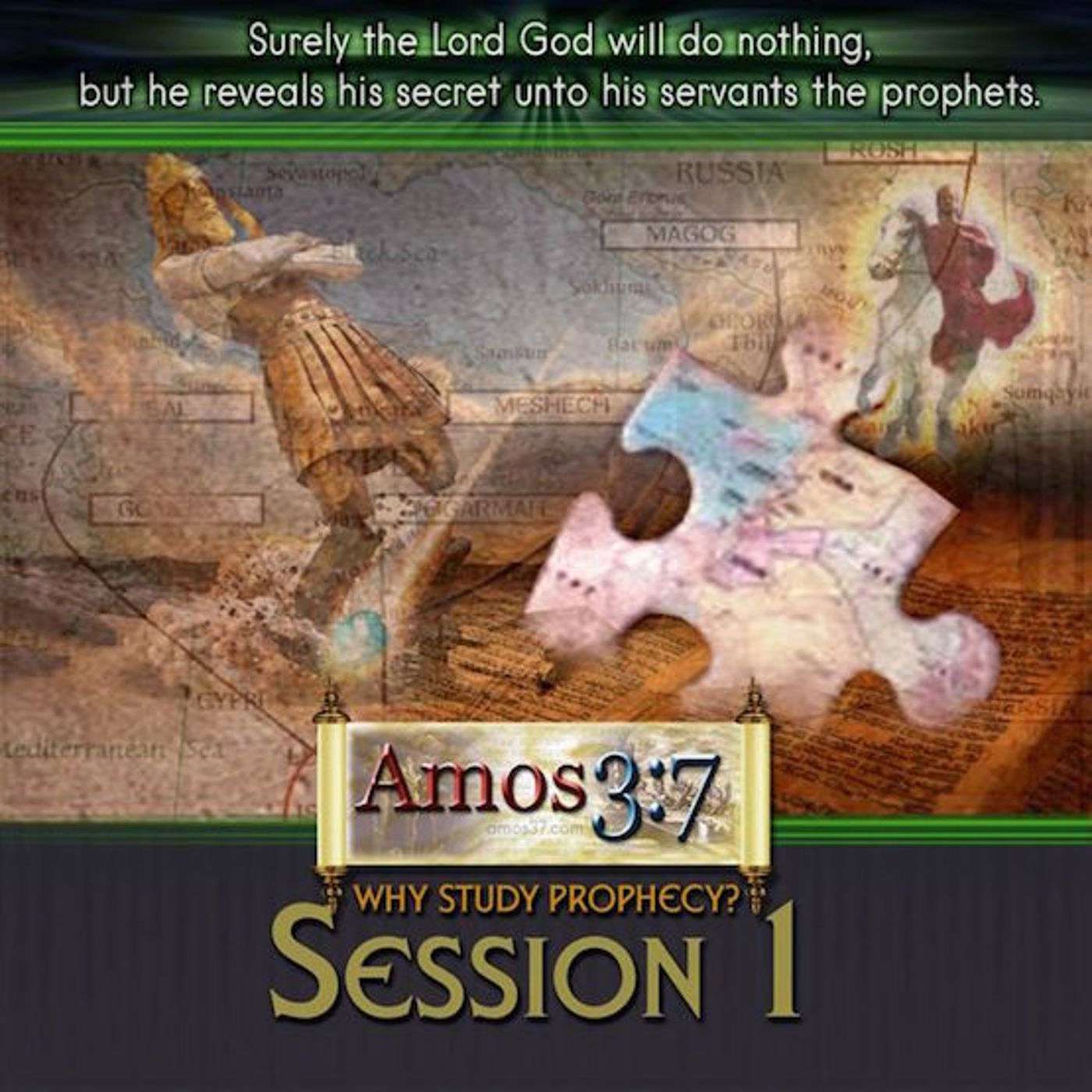 Amos 3:7  A Love of The Truth