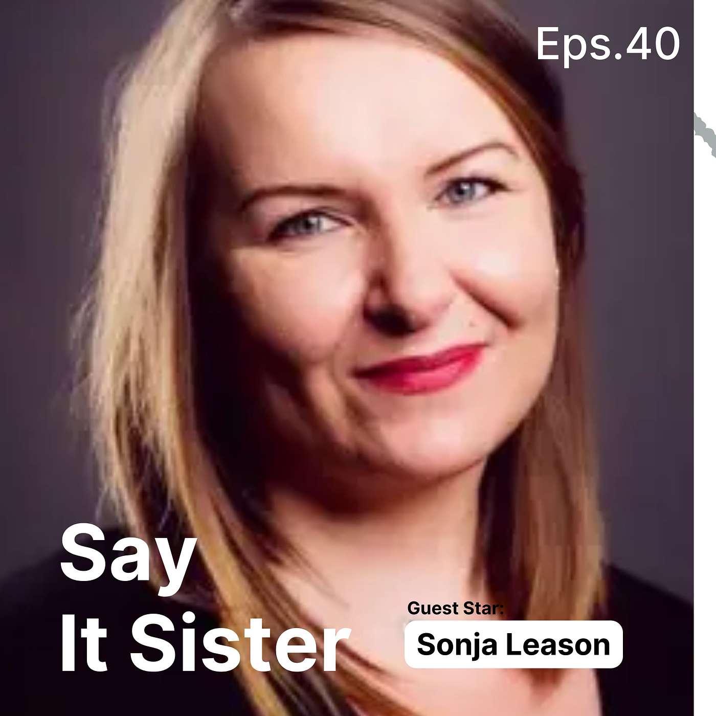 Say it Sister...