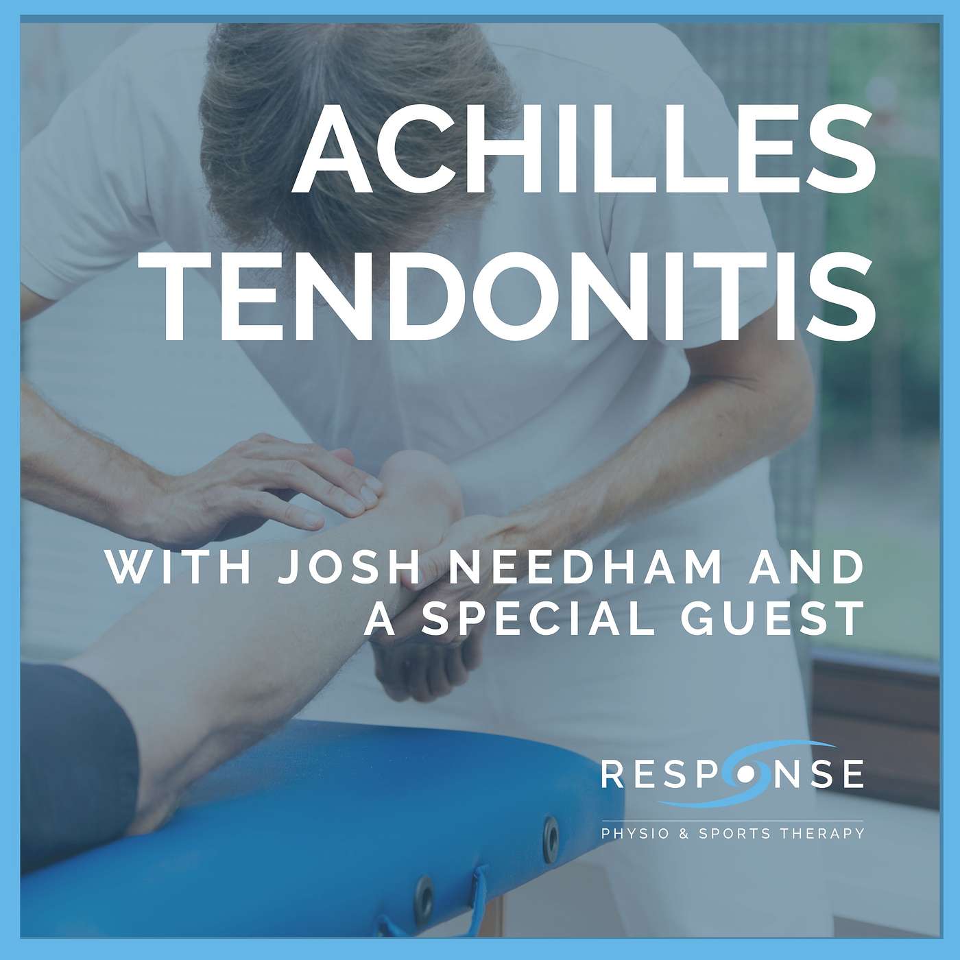 Achilles Tendonitis episode artwork