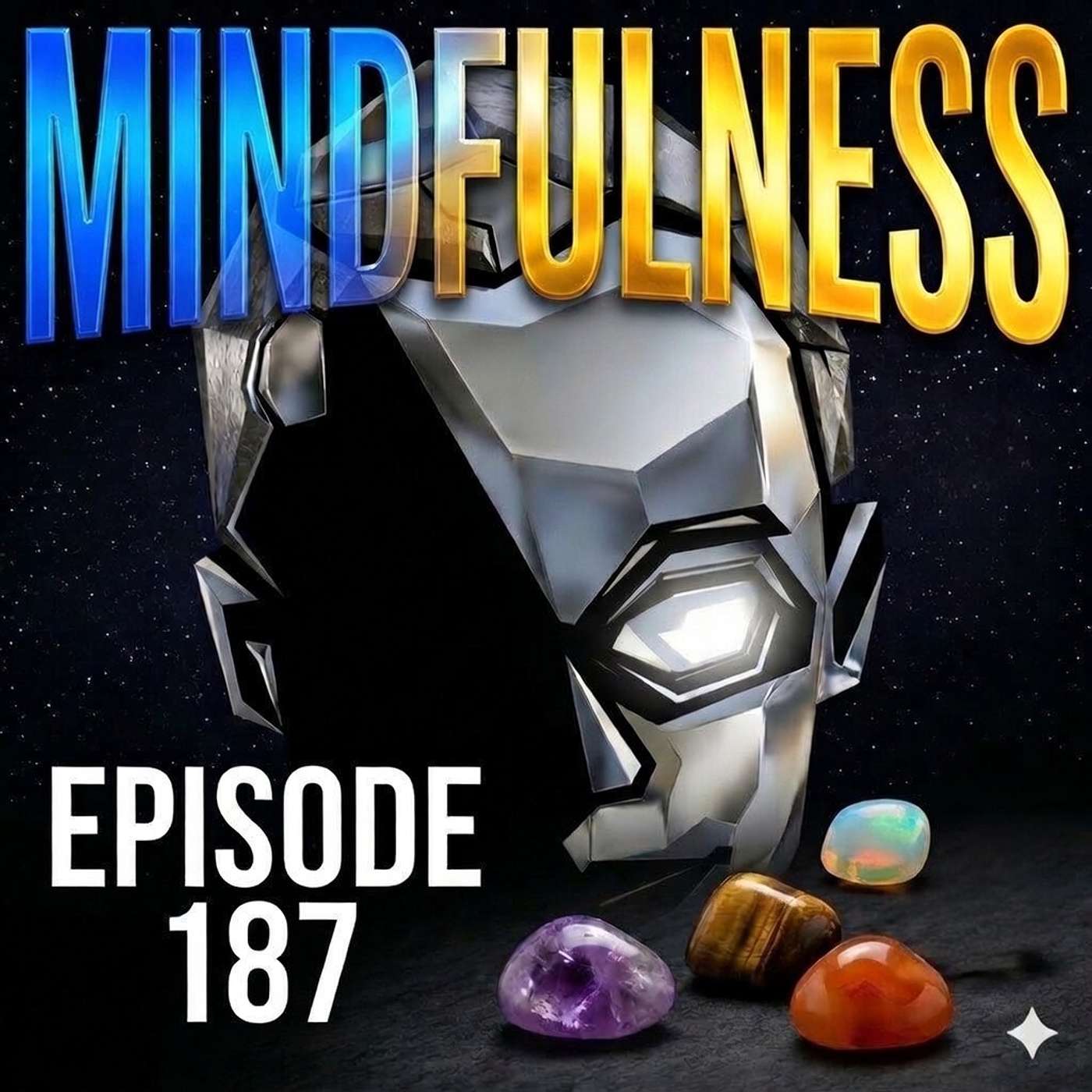 187. "Mindfulness" without Daily Meditations 187. "Mindfulness" without Daily Meditations