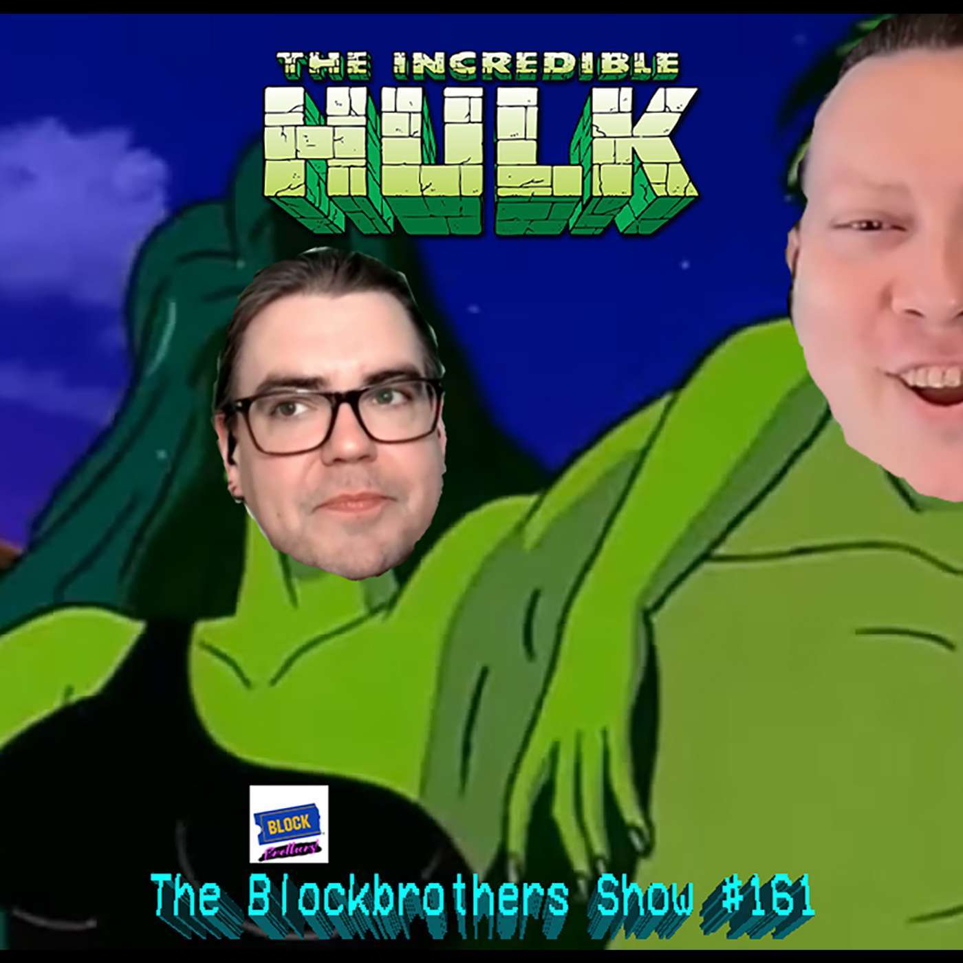 The Incredible Hulk (1996) | The Blockbrothers Show #161