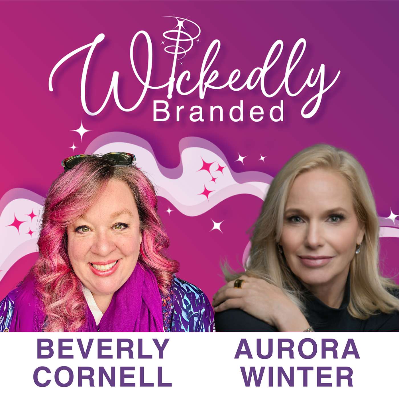 Marketing, Magic, & The Messy Middle: Wickedly Branded