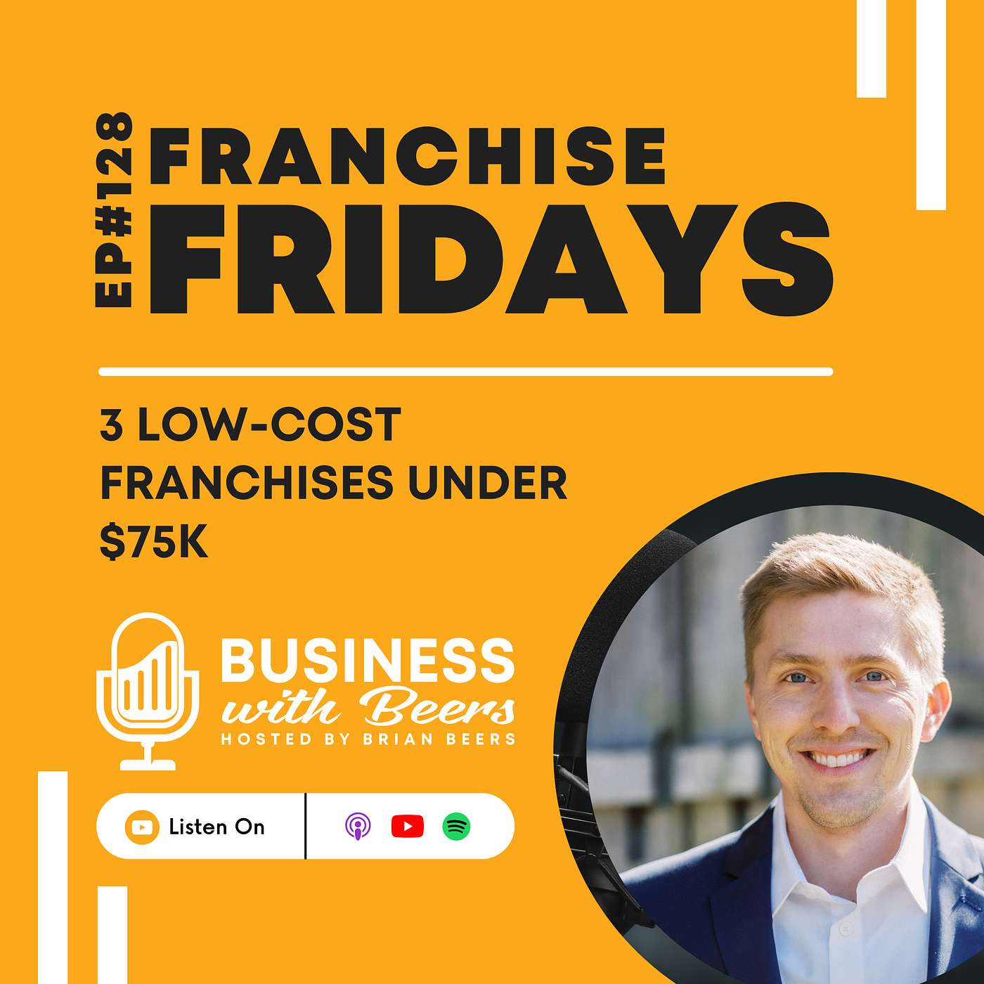 3 Low Cost Franchises Under $75k | Ep 128