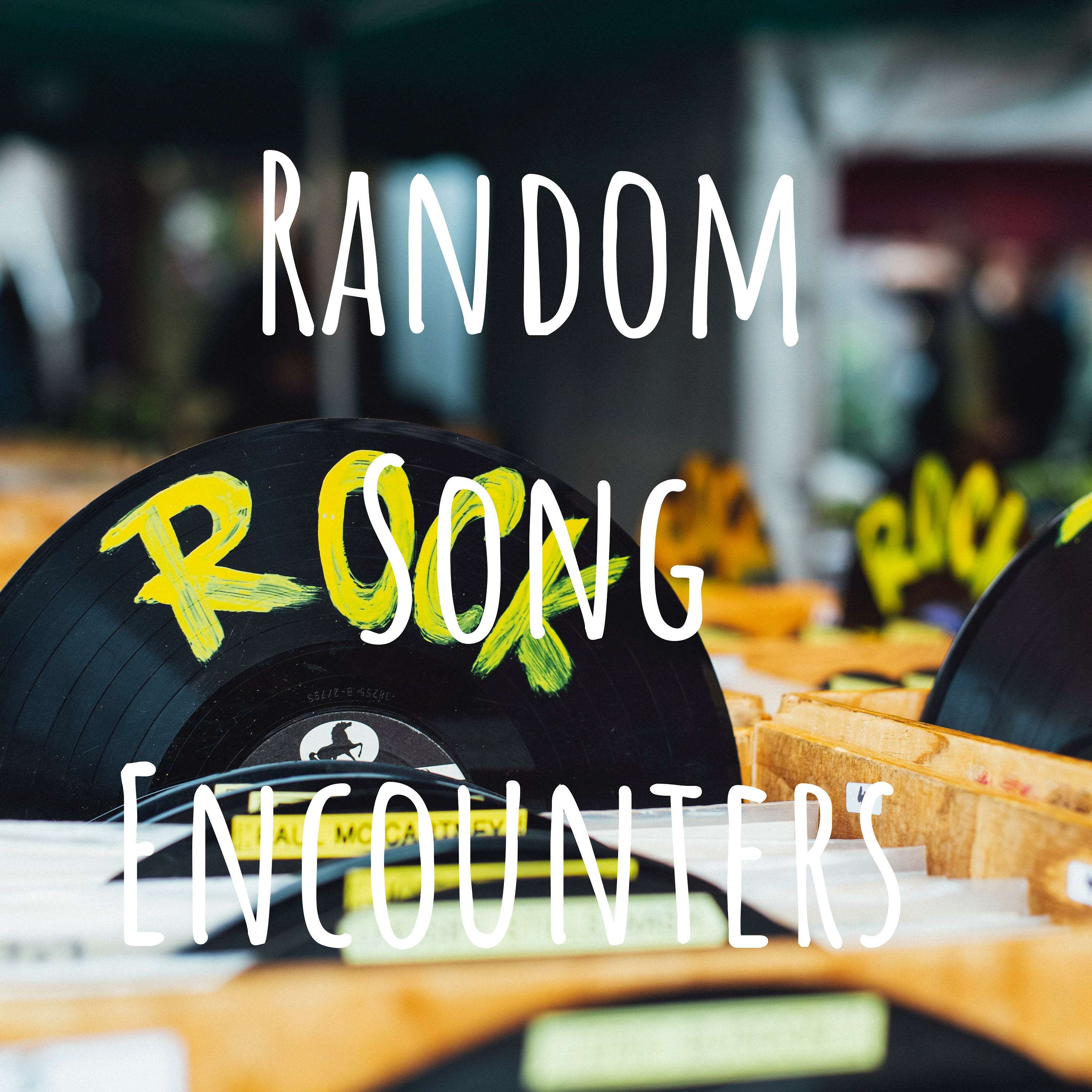 Random Song Encounters podcast artwork
