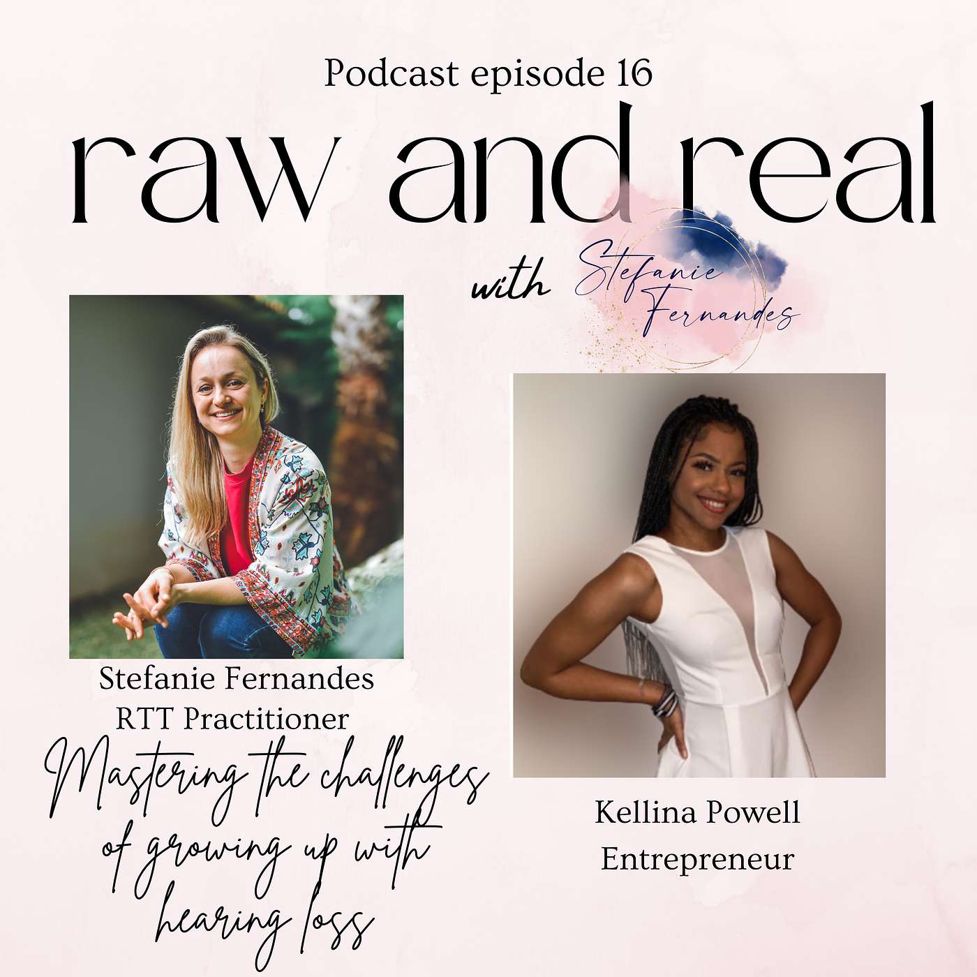 Raw and Real with Stefanie Fernandes