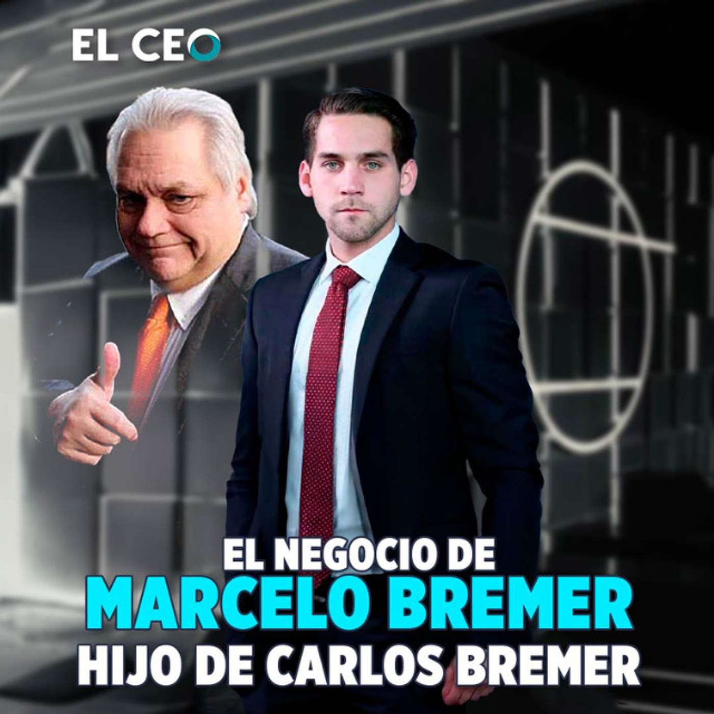 El negocio de Marcelo Bremer, hijo de Carlos Bremer episode artwork