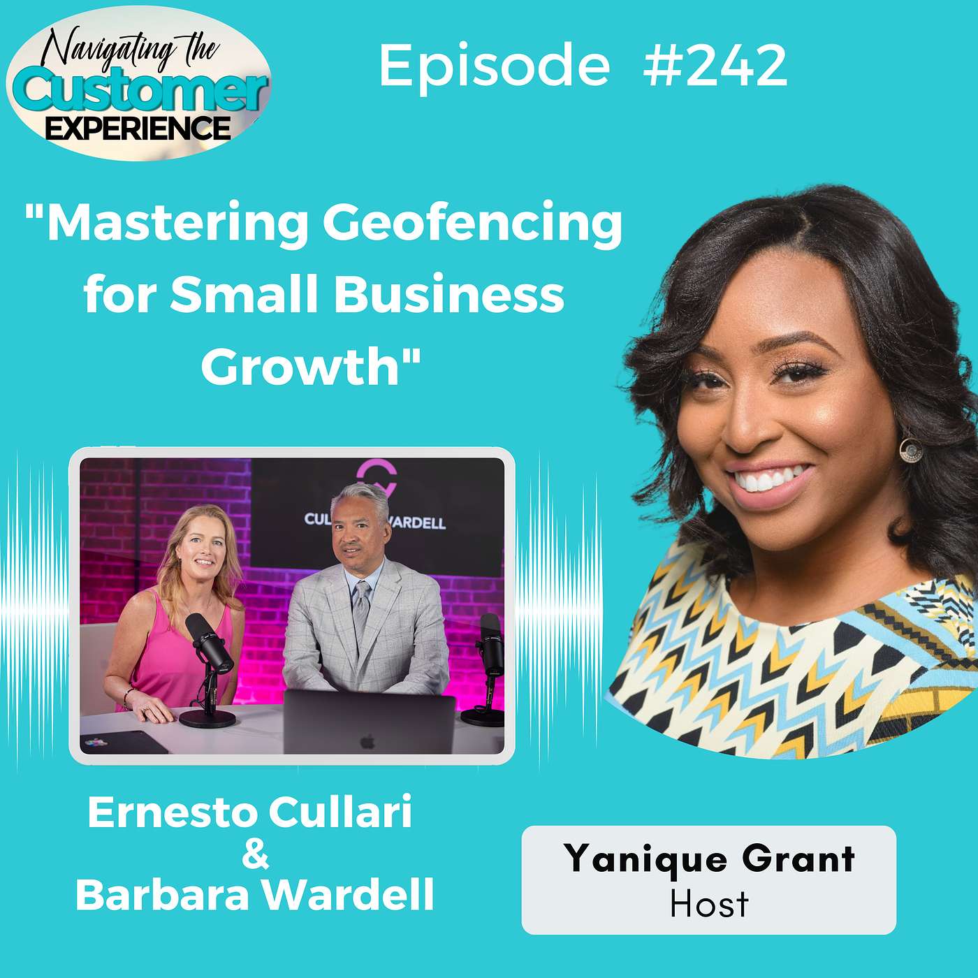 cover of episode 242: Mastering Geofencing for Small Business Growth with Ernesto Cullari and Barbara Wardell