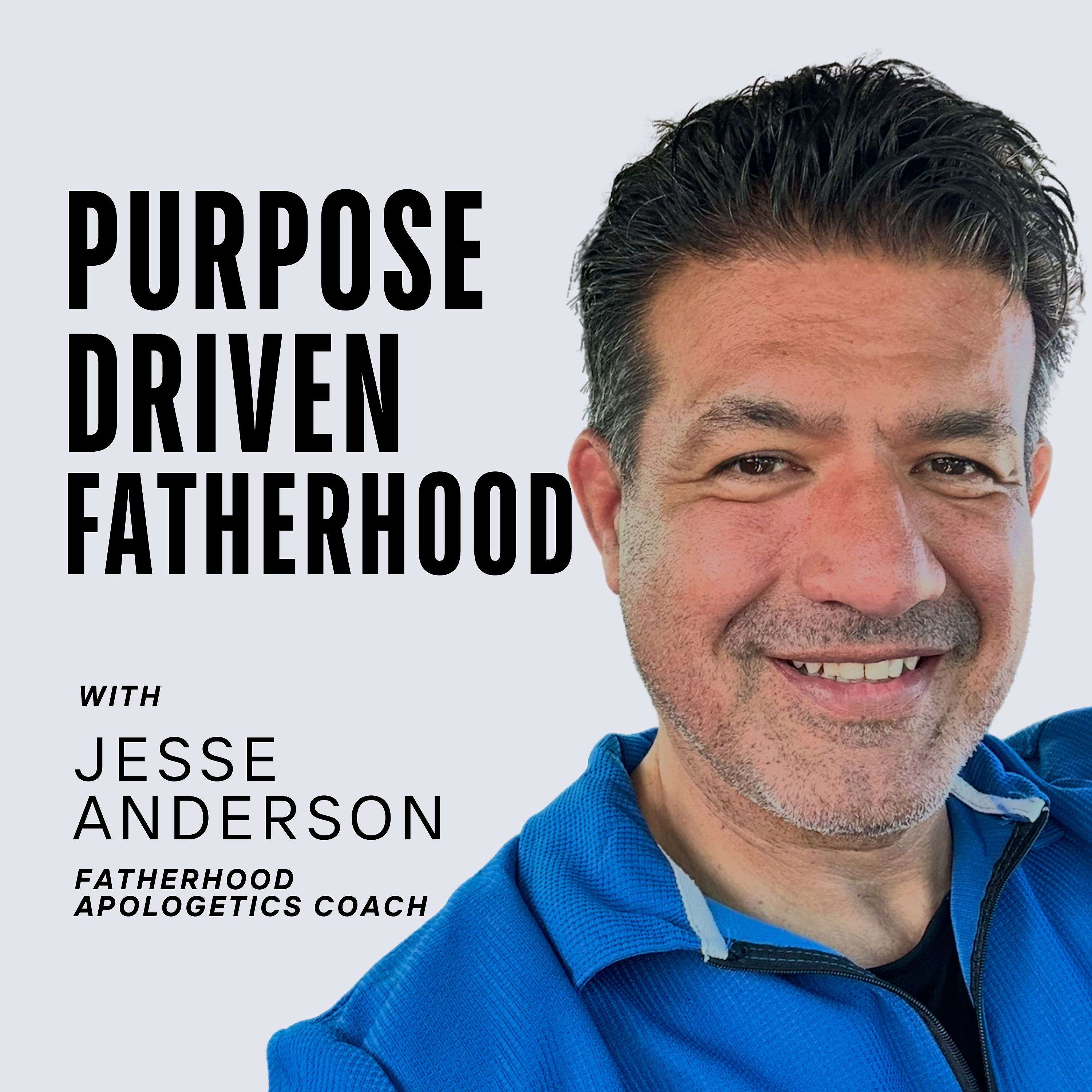 Purpose Driven Fatherhood's Podcast