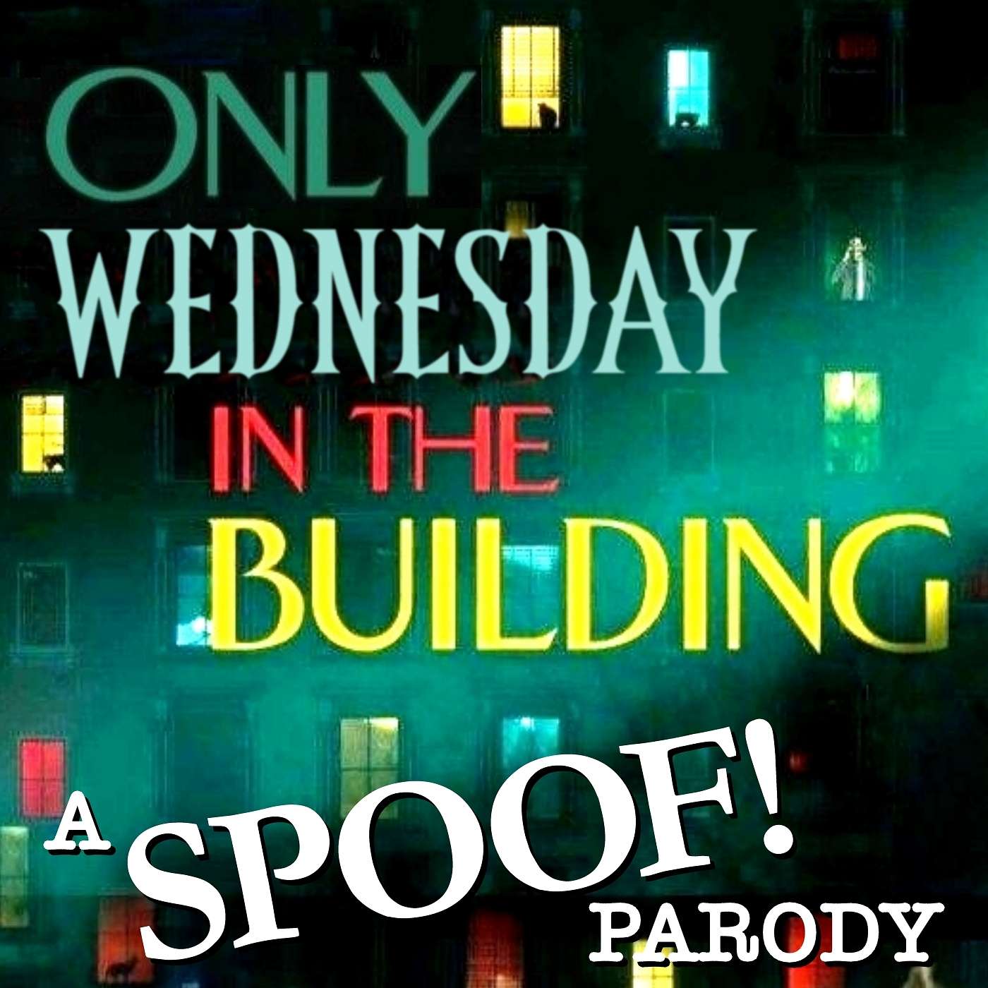 Only Wednesday In The Building episode artwork