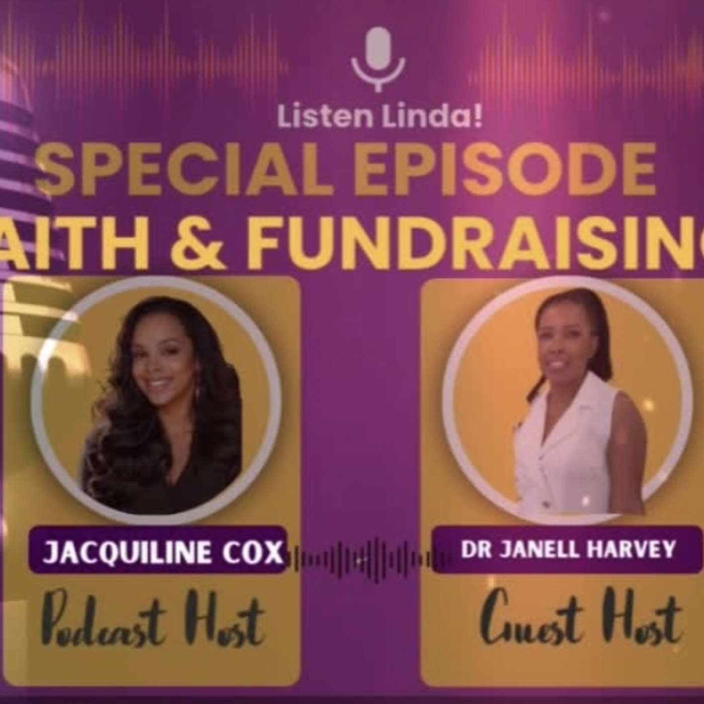 Listen Linda! Hosted by Jacquiline Cox
