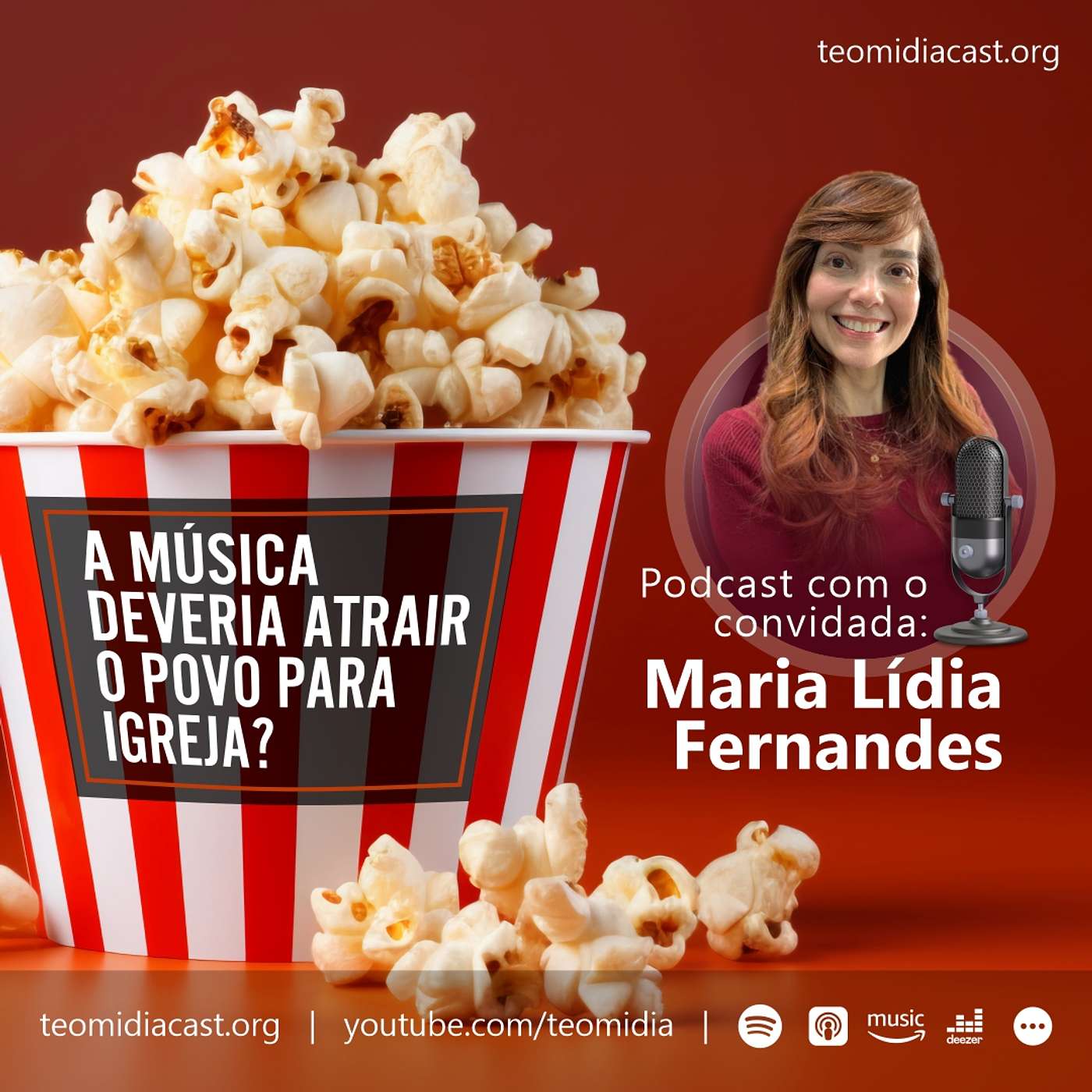 #199 - A Música Deveria Atrair o Povo para Igreja?