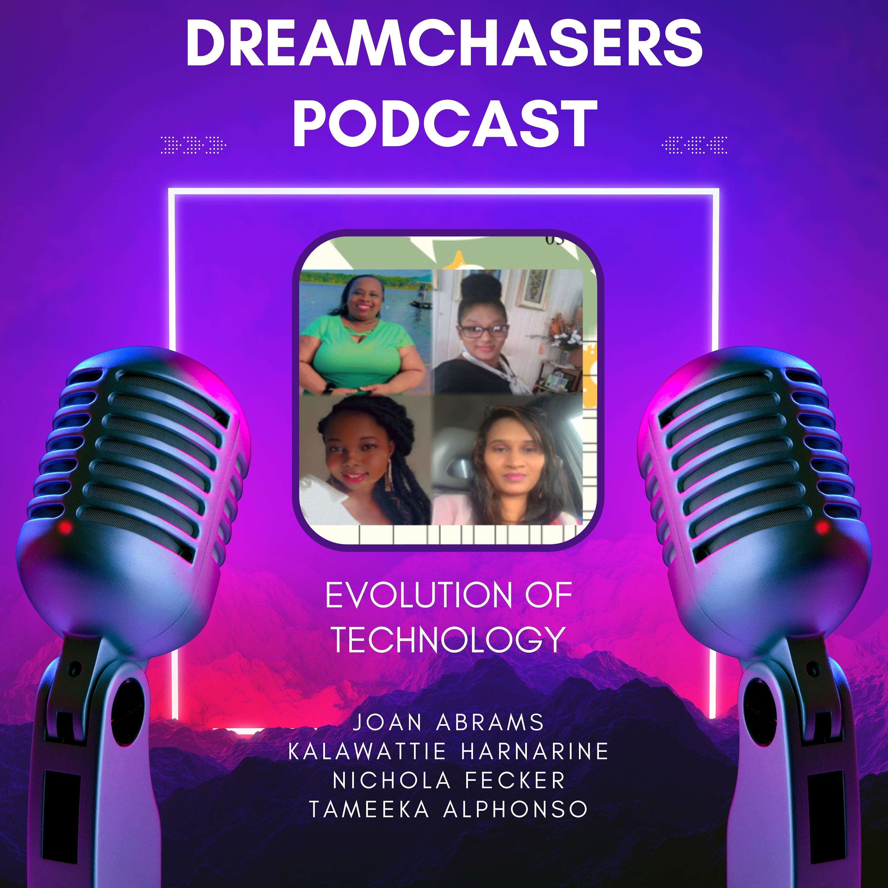 Dream chasers Podcast
