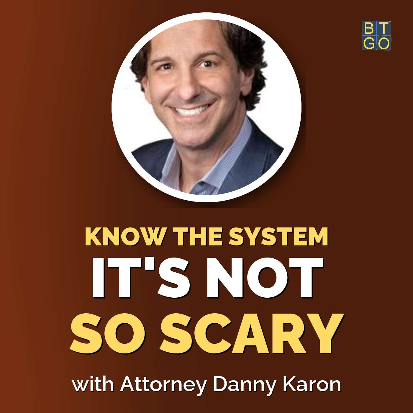Danny Karon: Legal Wellness and Representing Yourself episode artwork