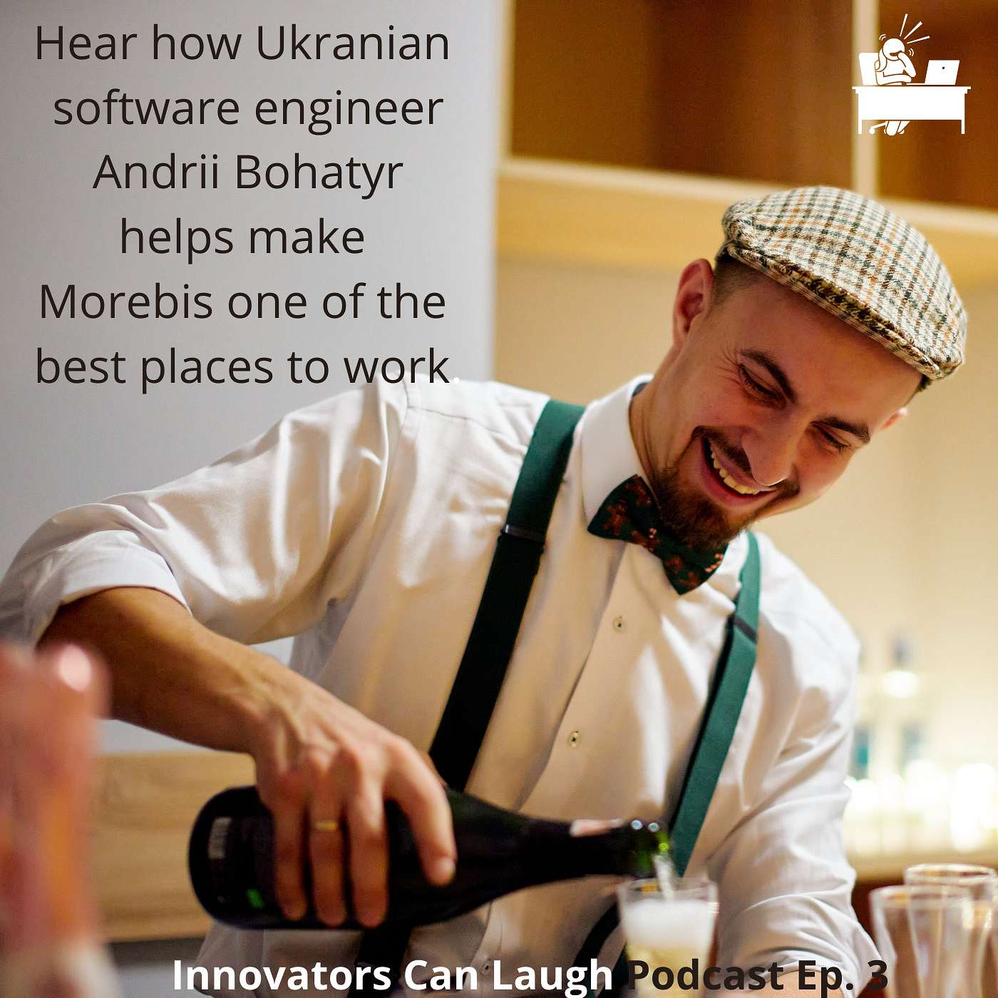 Innovators Can Laugh