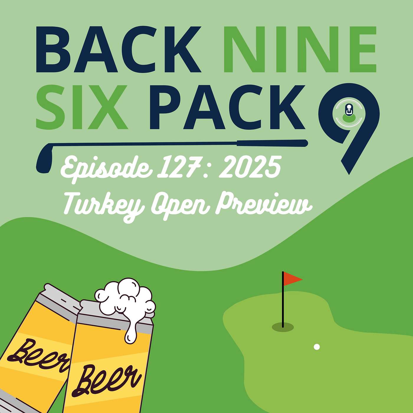 Episode 127: 2025 Turkey Open Preview Episode 127: 2025 Turkey Open Preview