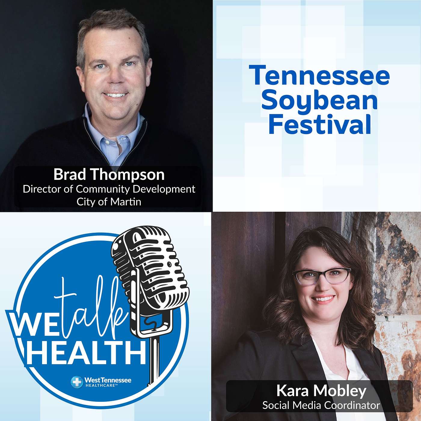 We Talk Health - Official Podcast of West Tennessee Healthcare