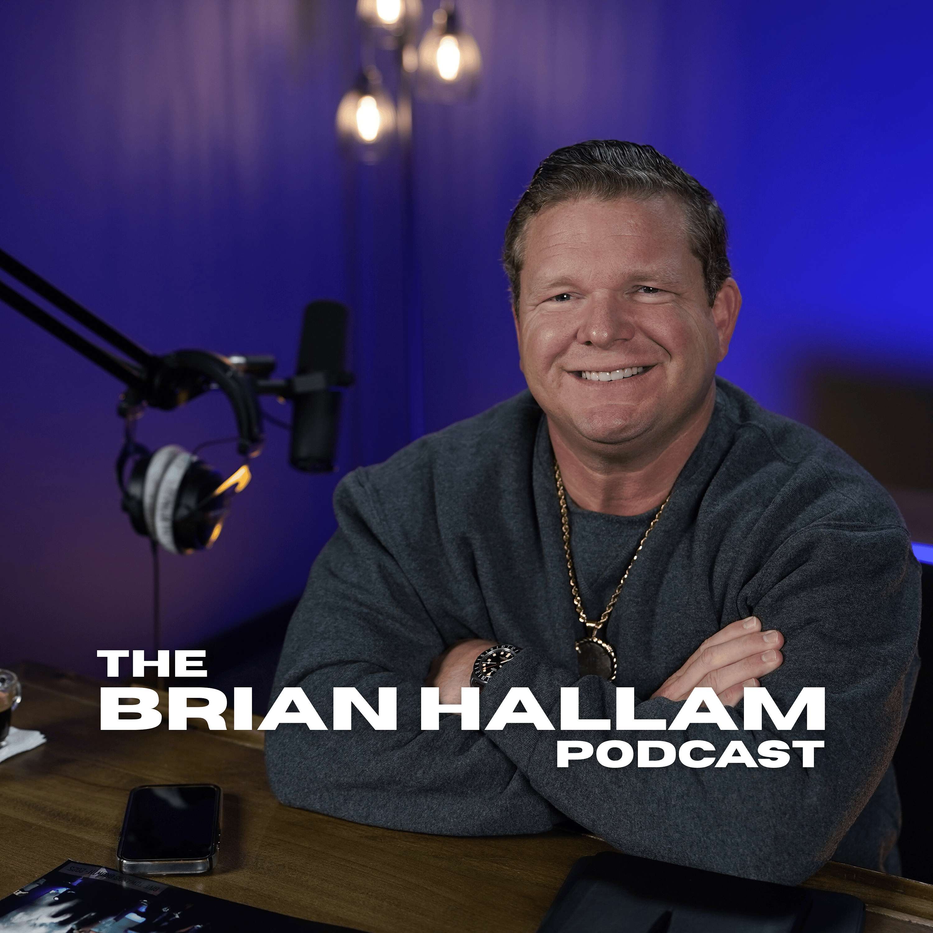 The Brian Hallam Podcast