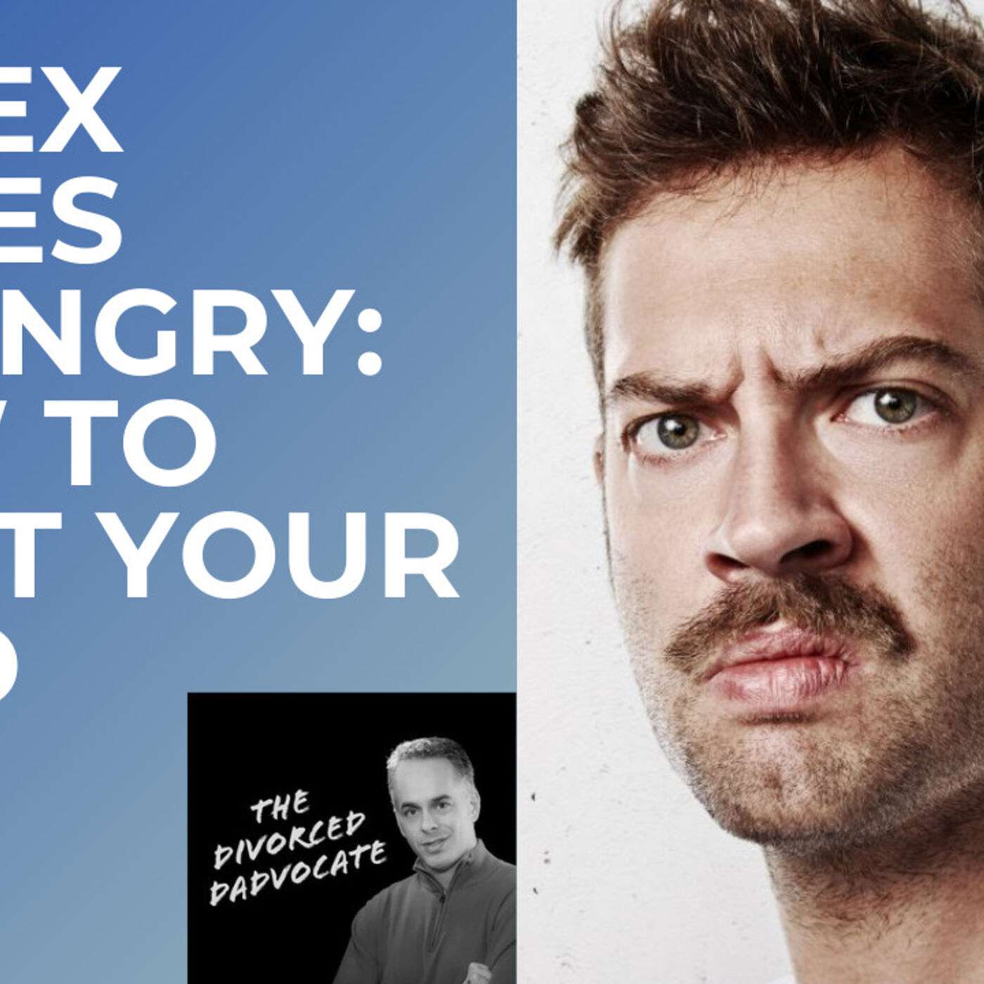 #45 - The Ex Makes Me Angry: How To Quiet Your Mind