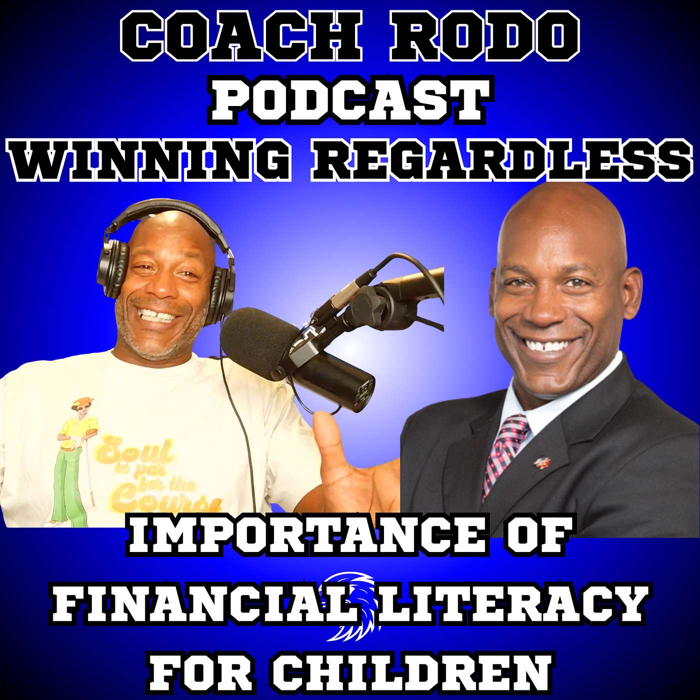 Coach Rodo\'s Winning Regardless