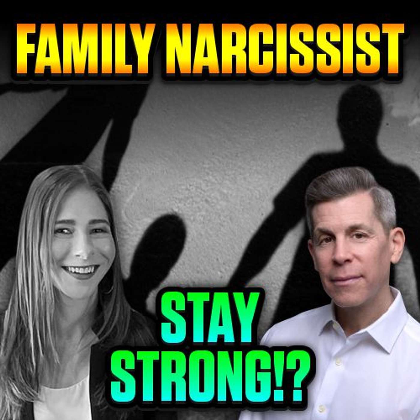 How to Handle a Family Member with Narcissistic Traits: Tips for Responding | Epi 114