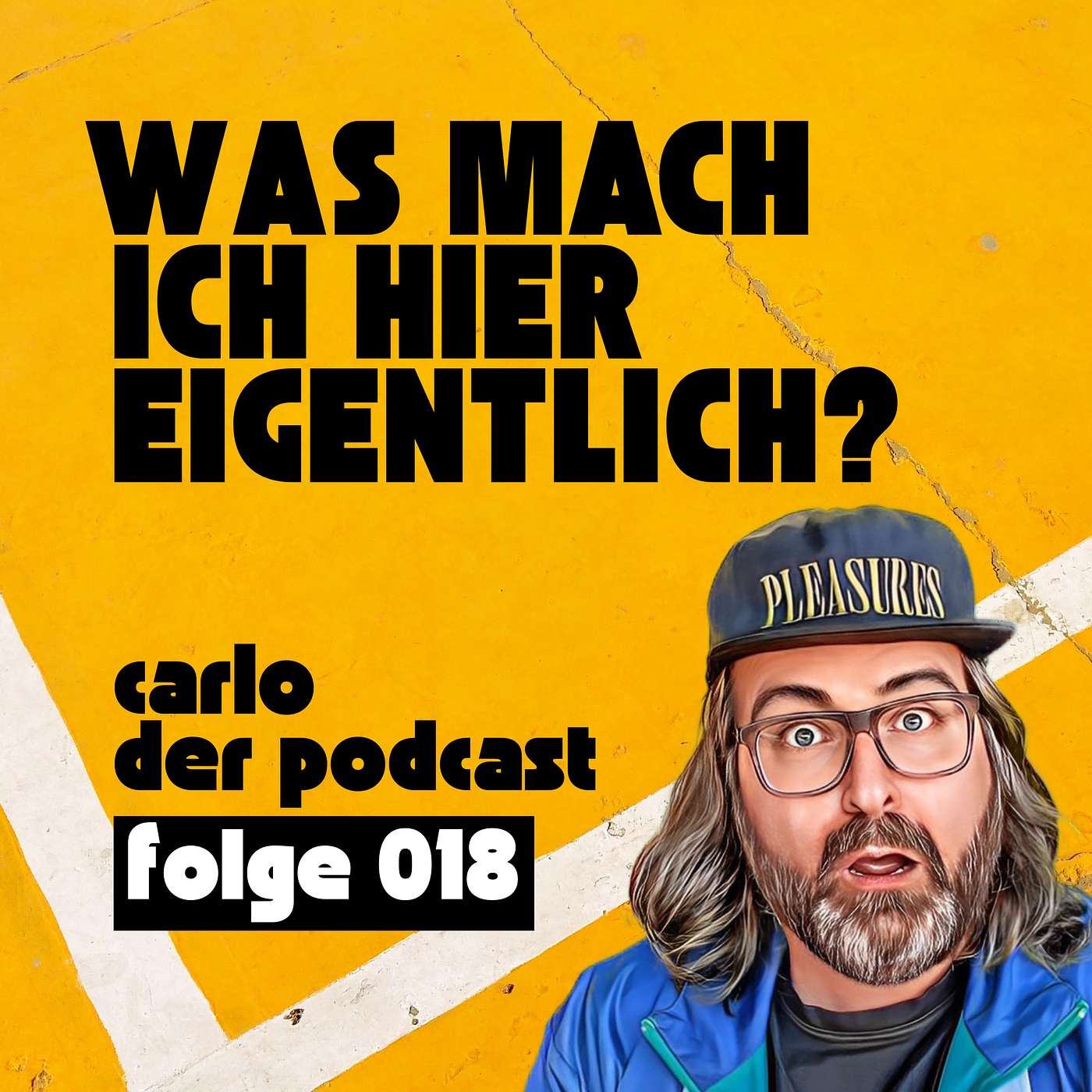Was mach ich hier eigentlich? Carlo, der Podcast