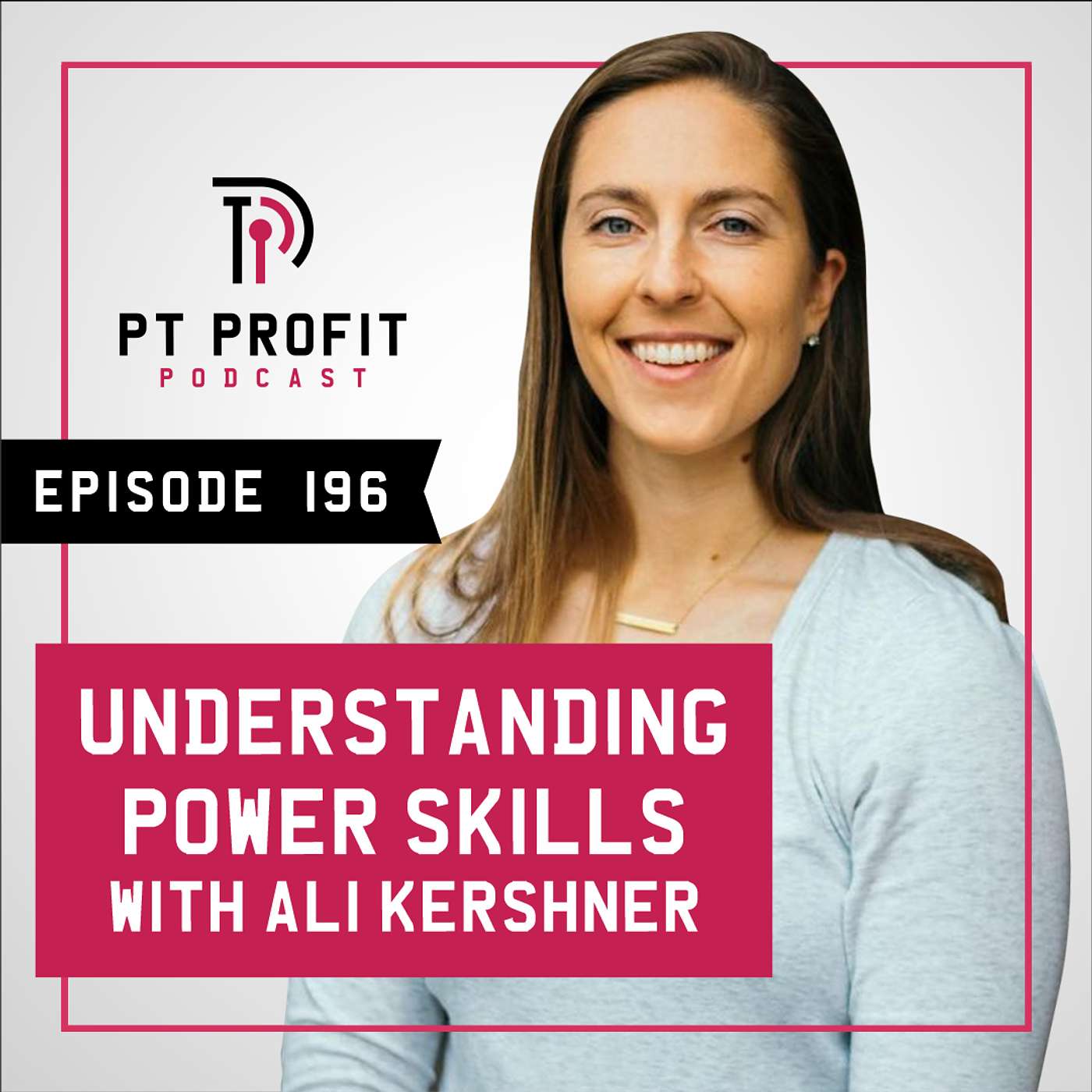 Understanding Power Skills with Ali Kershner