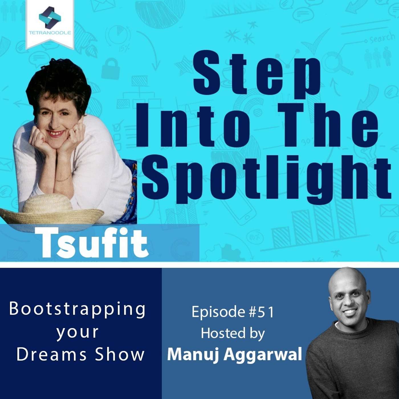 052 | Step into the Spotlight | The Art of Getting Noticed | With Tsufit