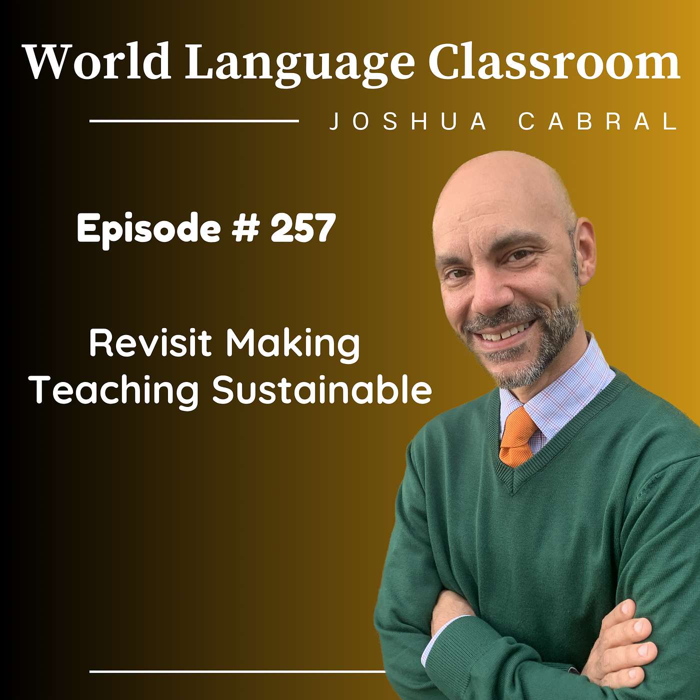 Revisit Making Teaching Sustainable
