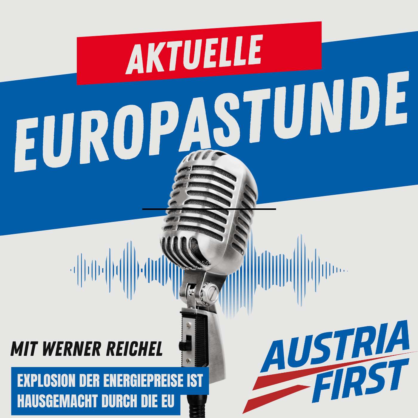 EU ist schuld an der Explosion der Energiepreise- Aktuelle Europastunde episode artwork