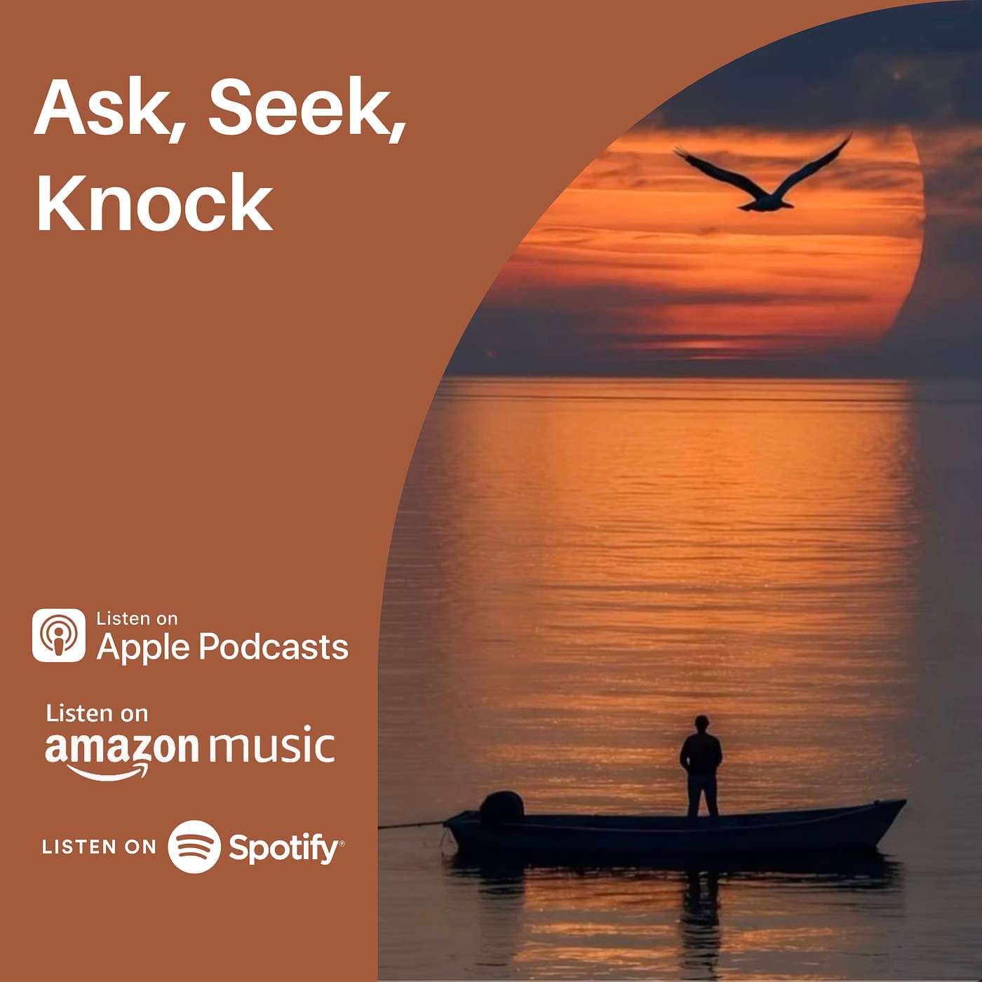 Ask, Seek, Knock