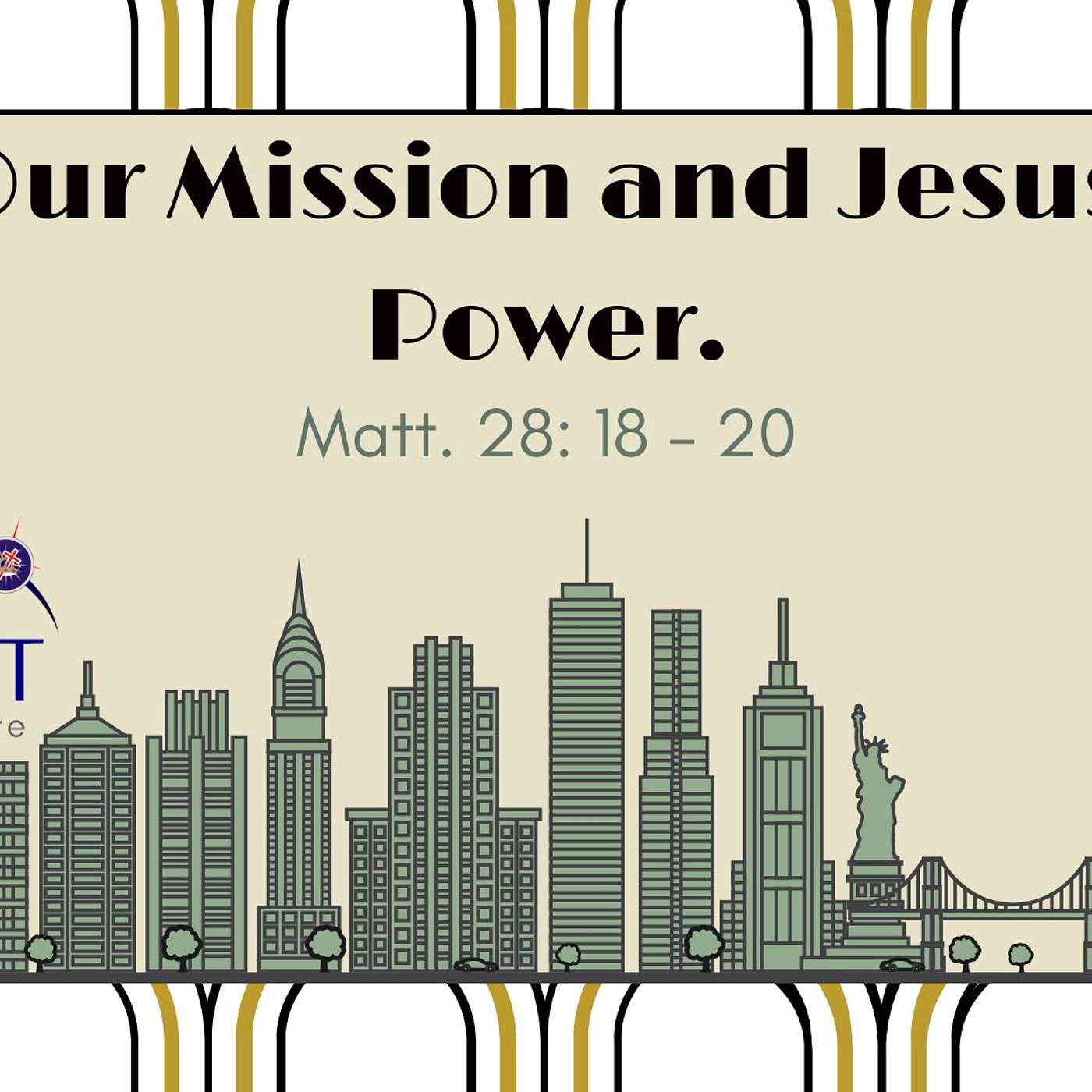 His Mission, His Power
