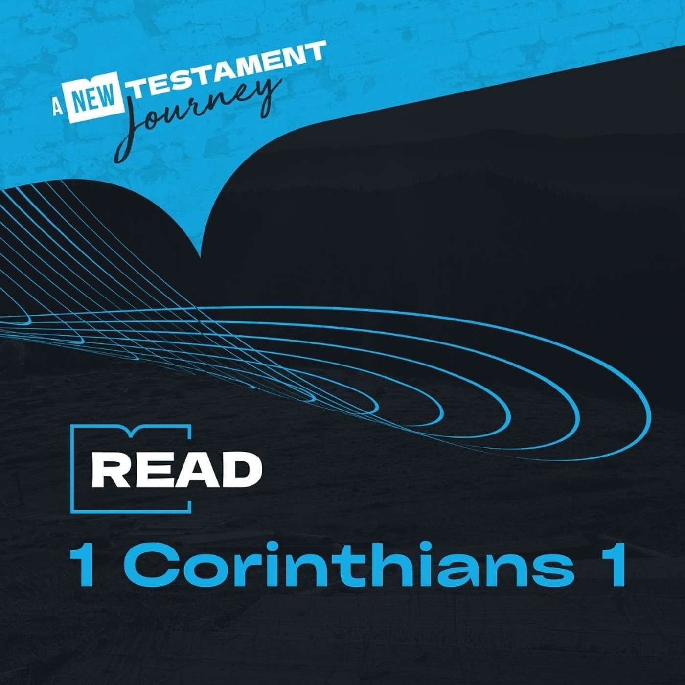 1 Corinthians 1 - Tuesday 19th May episode artwork