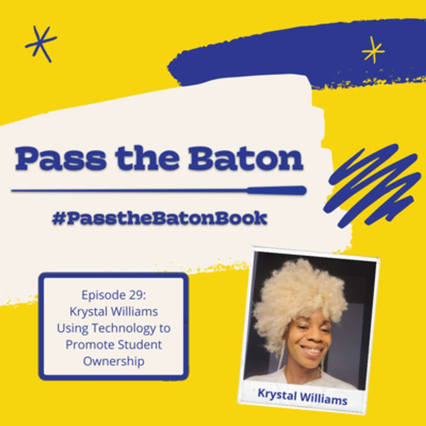 Episode 29: Using Technology to Promote Student Ownership episode artwork