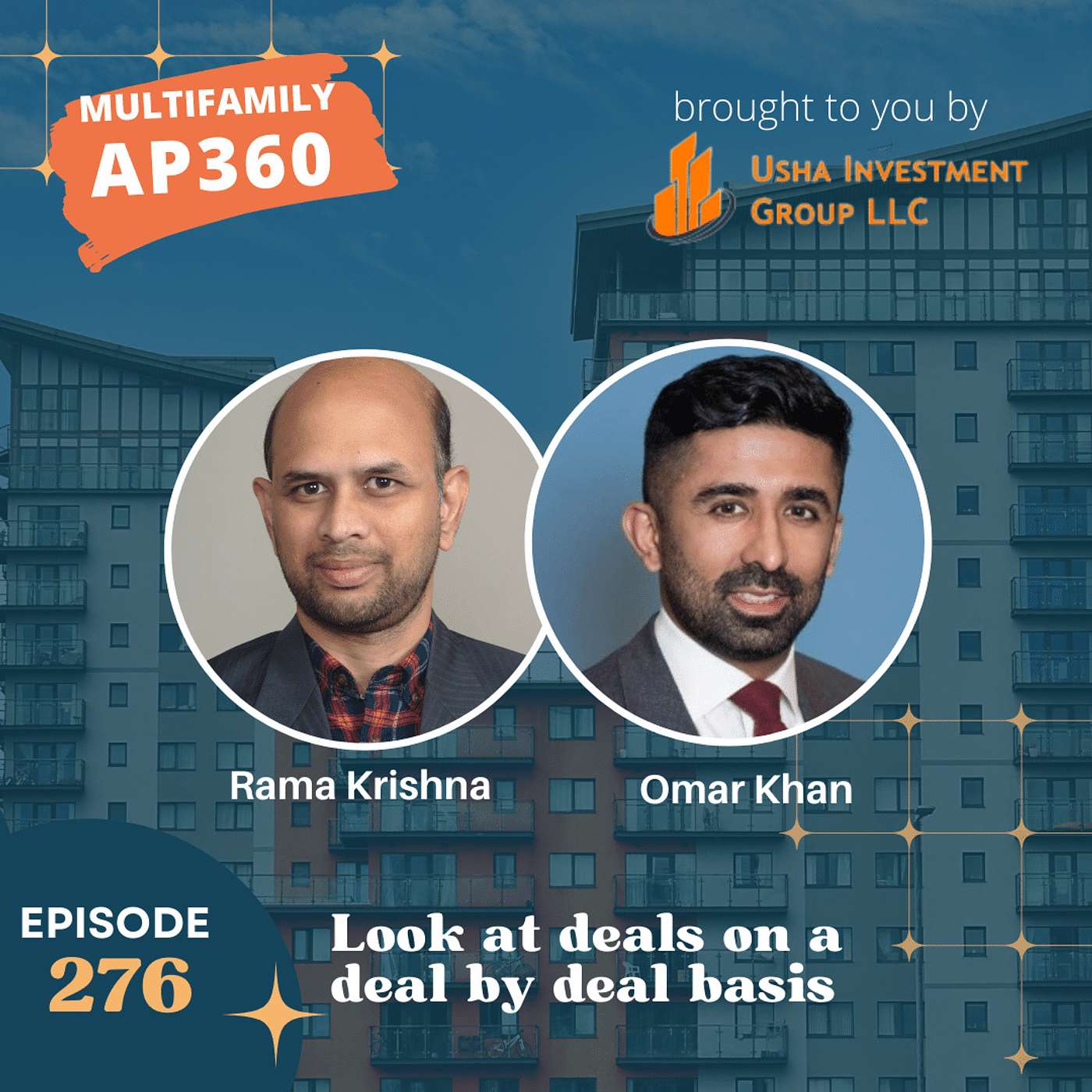 EP#276 Look at deals on a deal by deal basis with Omar Khan