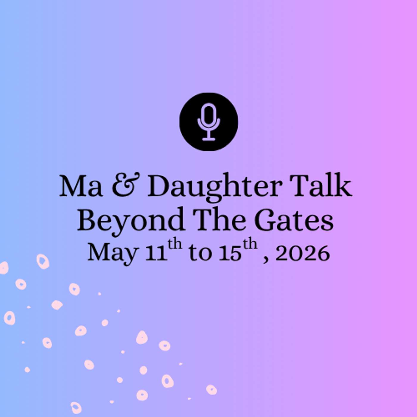 Revenge, Revelation & Last Round | Beyond The Gates May 11th to 15th, 2026