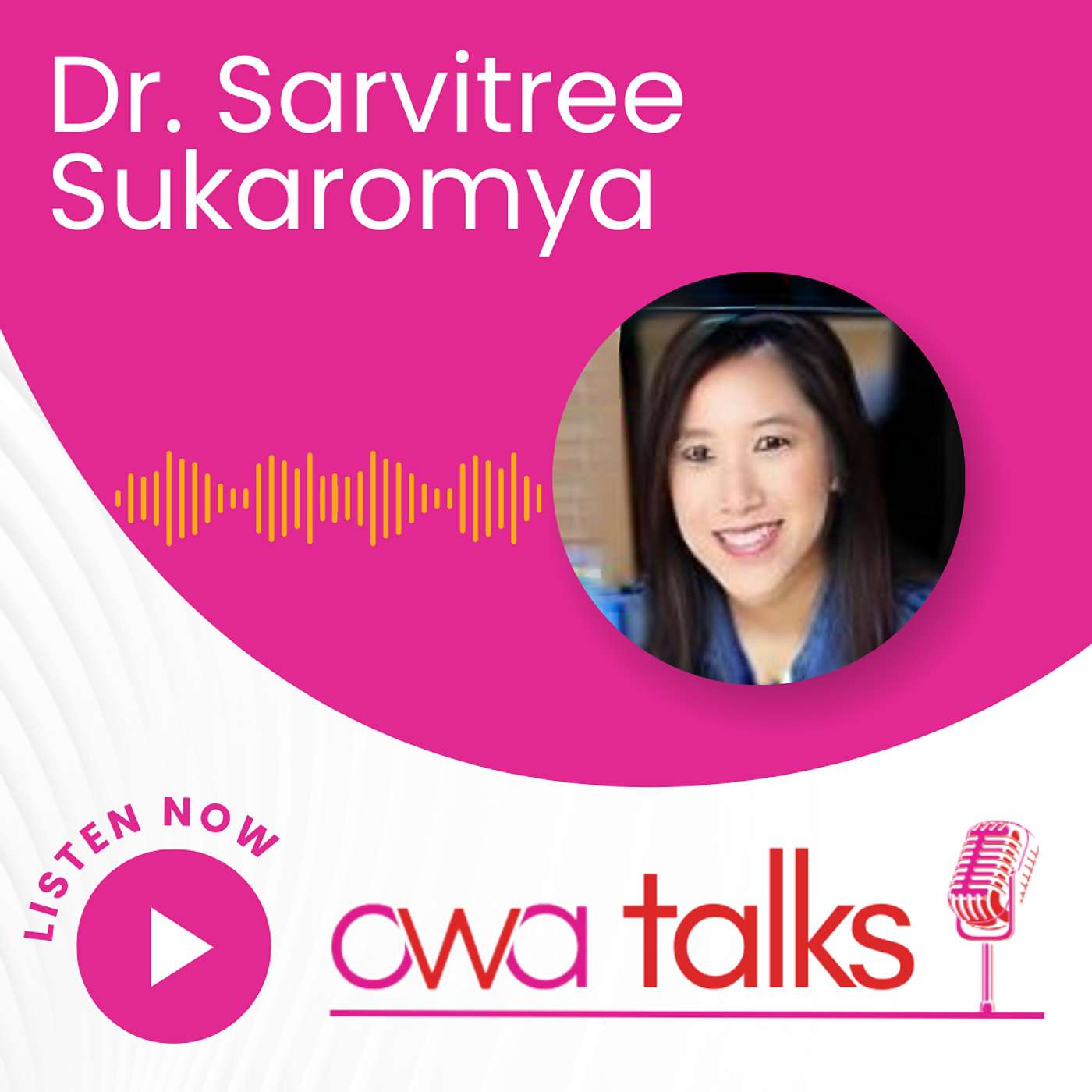 Dr. Sarvitree Sukaromya