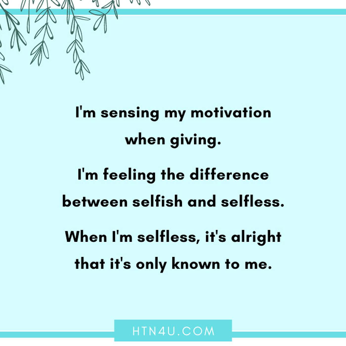 HTN4U Unlimiting Affirmations on Giving #182