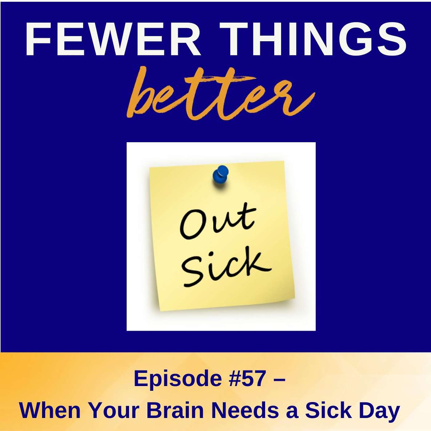 Fewer Things Better