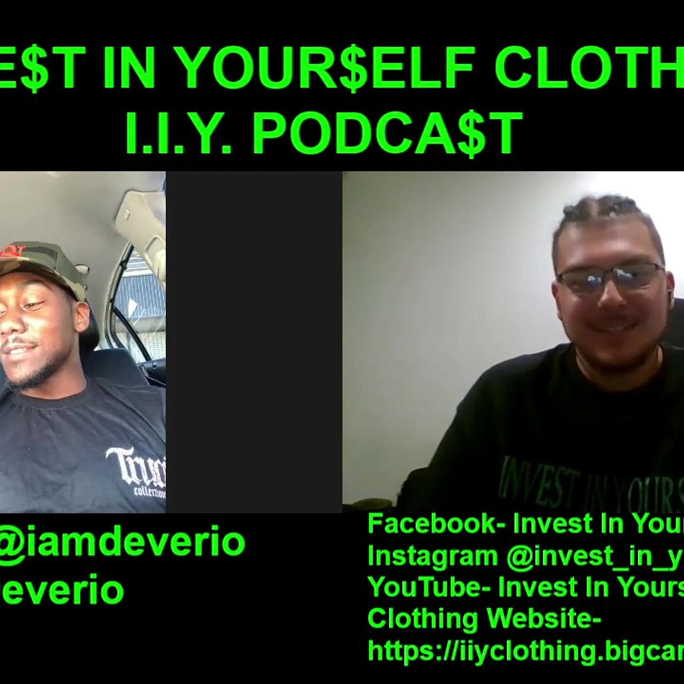 I.I.Y. Podcast Featuring Deverio (Rap Artist, Meeting Nipsey Hussle, and How He Got Into Music) (52) episode artwork