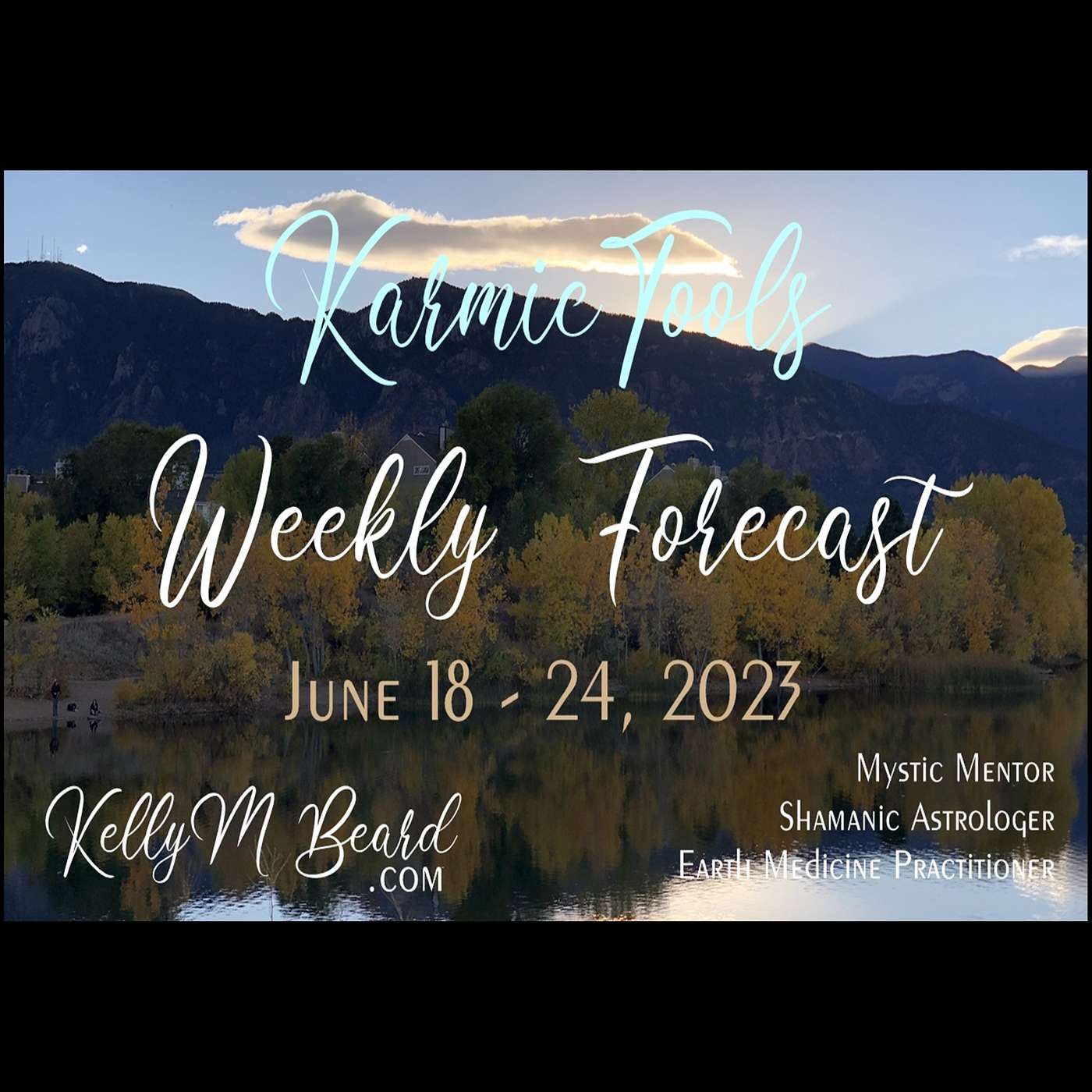 June 18 - 24, 2023  ::  KarmicTools Weekly Forecast  ::  Events