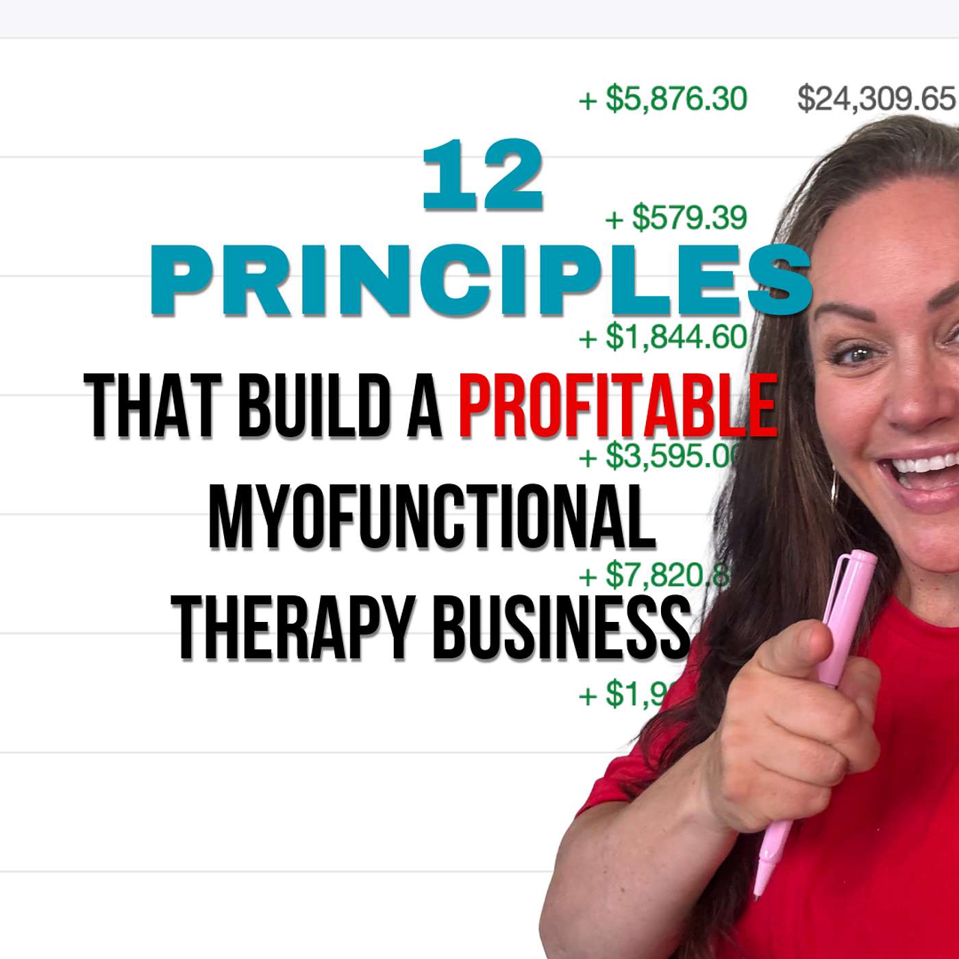 #40 The 12 Principles That Build a Profitable Myofunctional Therapy Business