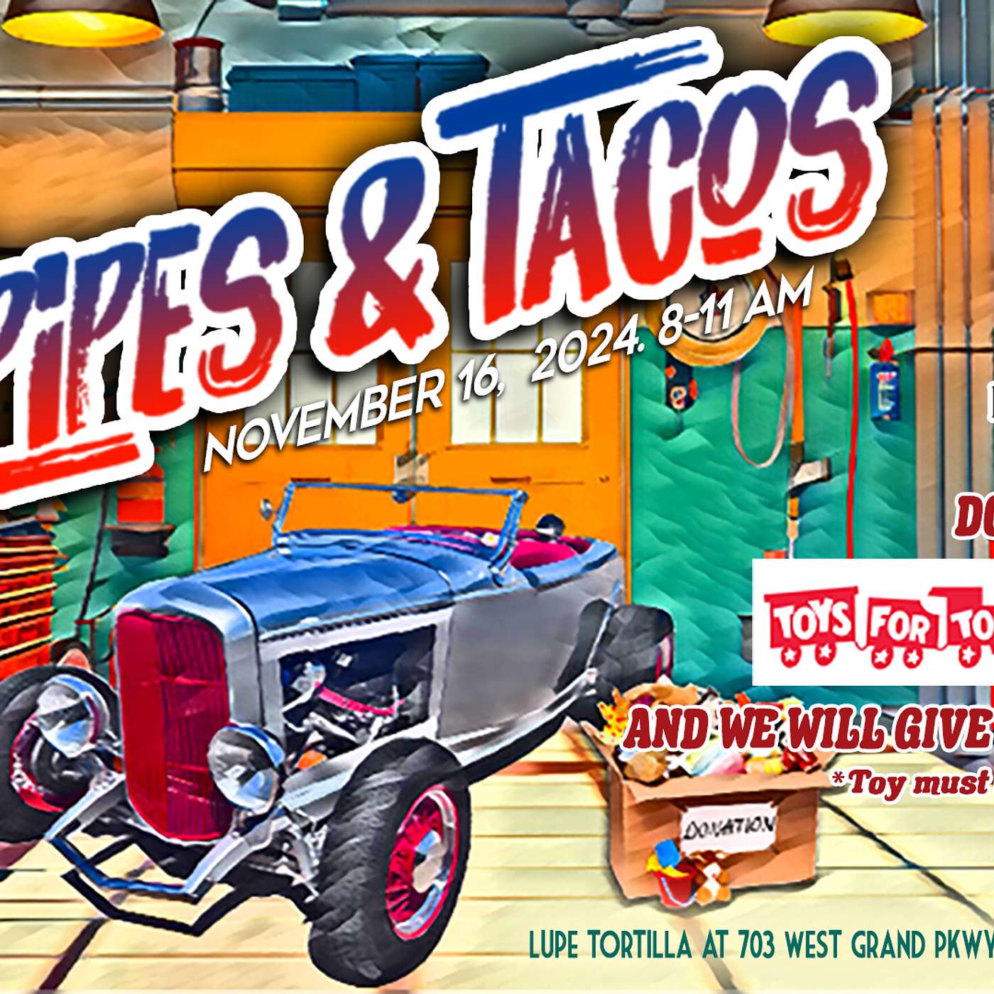 Reviving the Spirit of Car Culture: 2024 Fall Tailpipes & Tacos Toy Drive