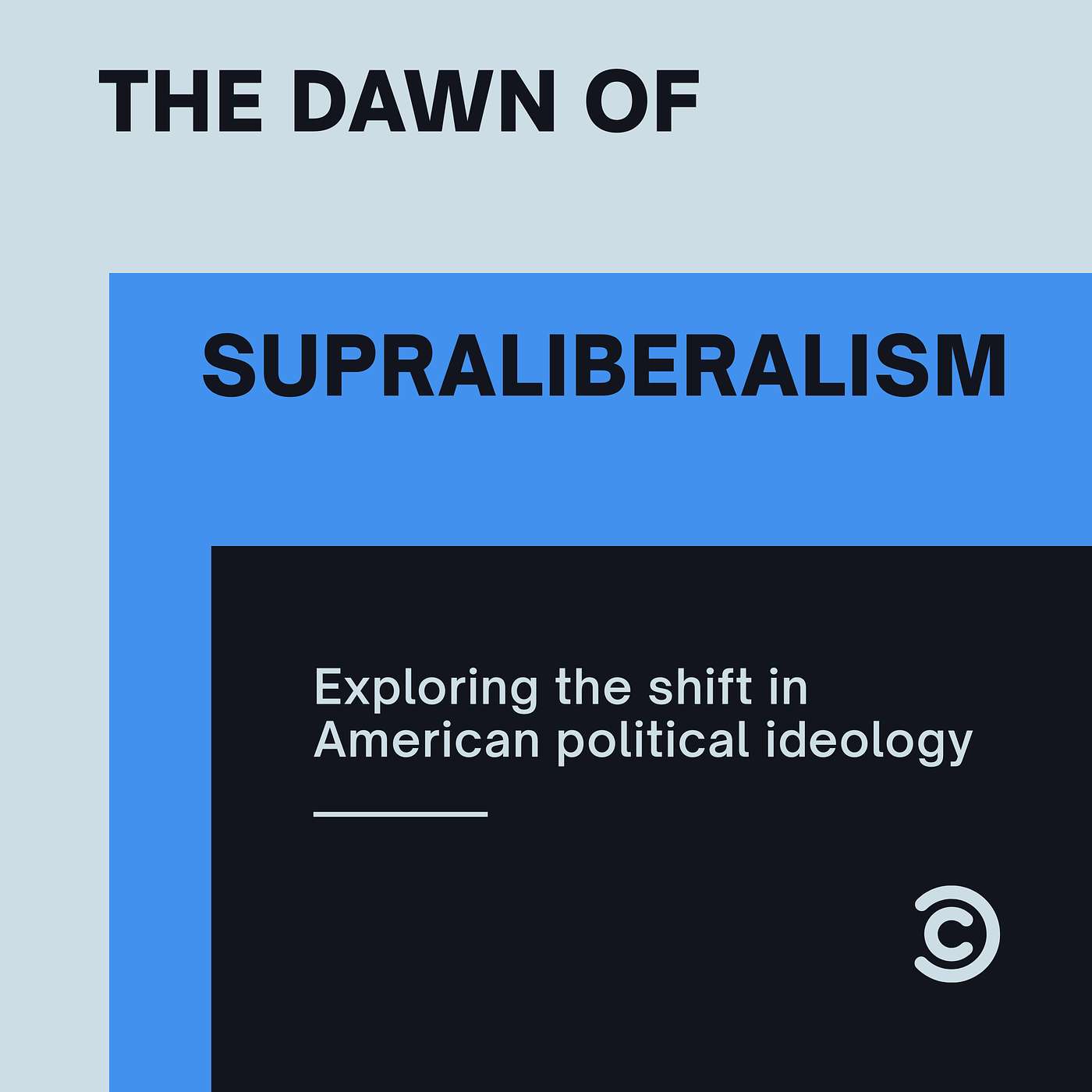 The Dawn of Supraliberalism and the Rise of American Autocracy episode artwork